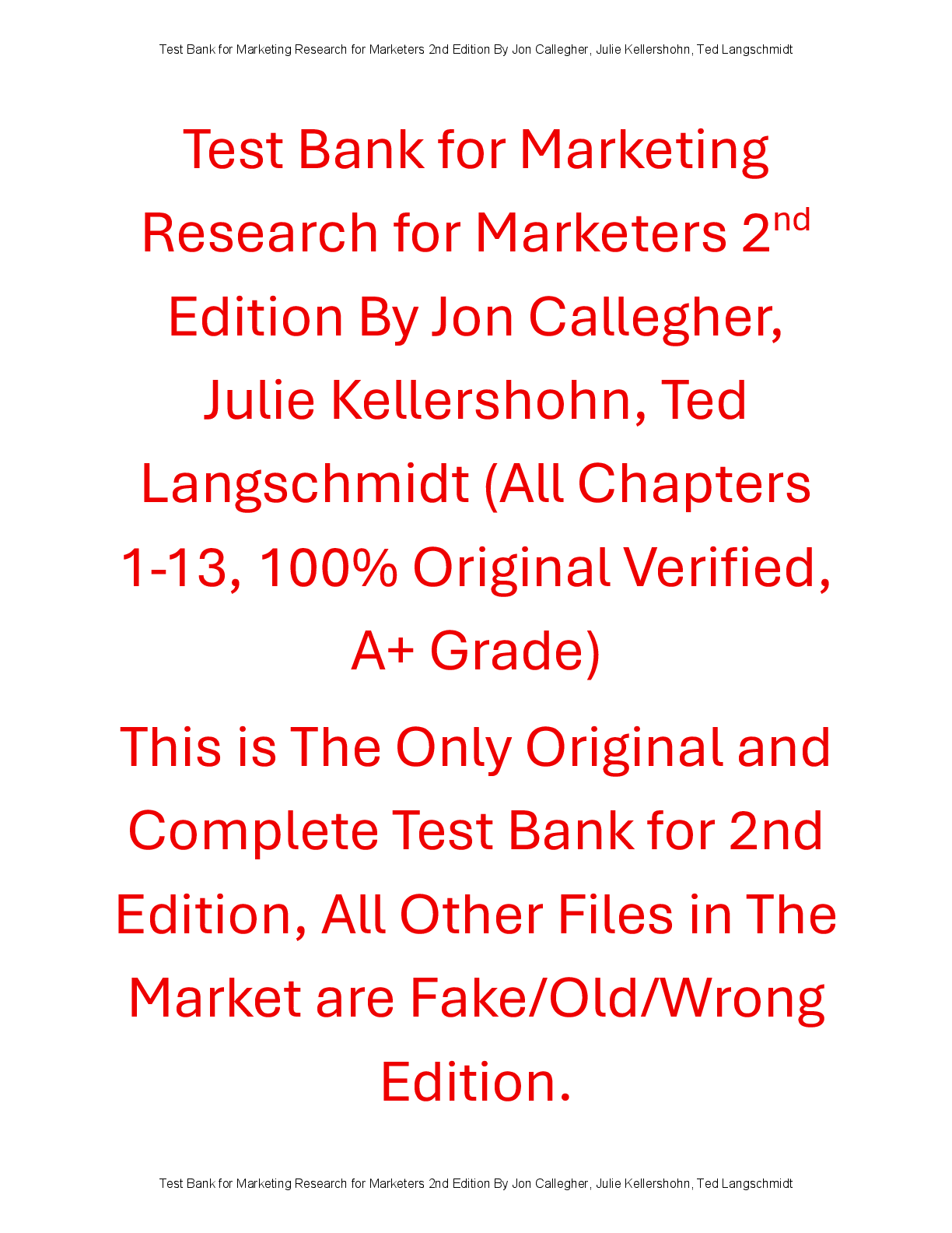 Preview of Test Bank Marketing Research for Marketers 2nd Edition By Jon Callegher, Julie Kellershohn