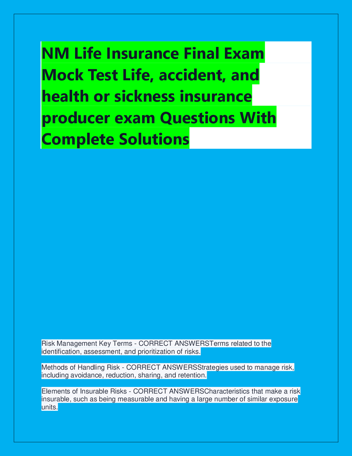 Preview of NM Life Insurance Final Exam  Mock Test Life, accident, and  health or sickness insurance