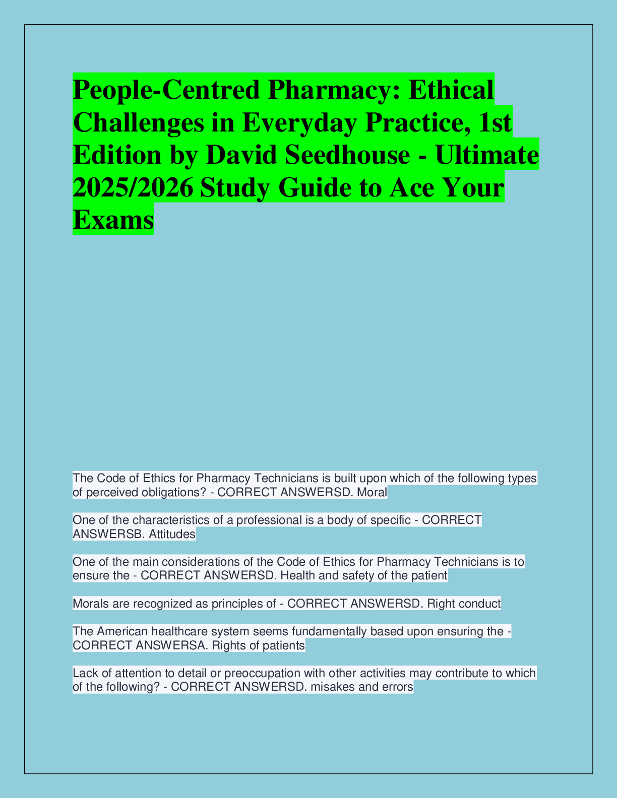 Recommended document preview for People-Centred Pharmacy: Ethical  Challenges in Everyday Practice, 1st  Edition by David Seedhouse - Ultimate  2025/2026 Study Guide to Ace Your  Exams