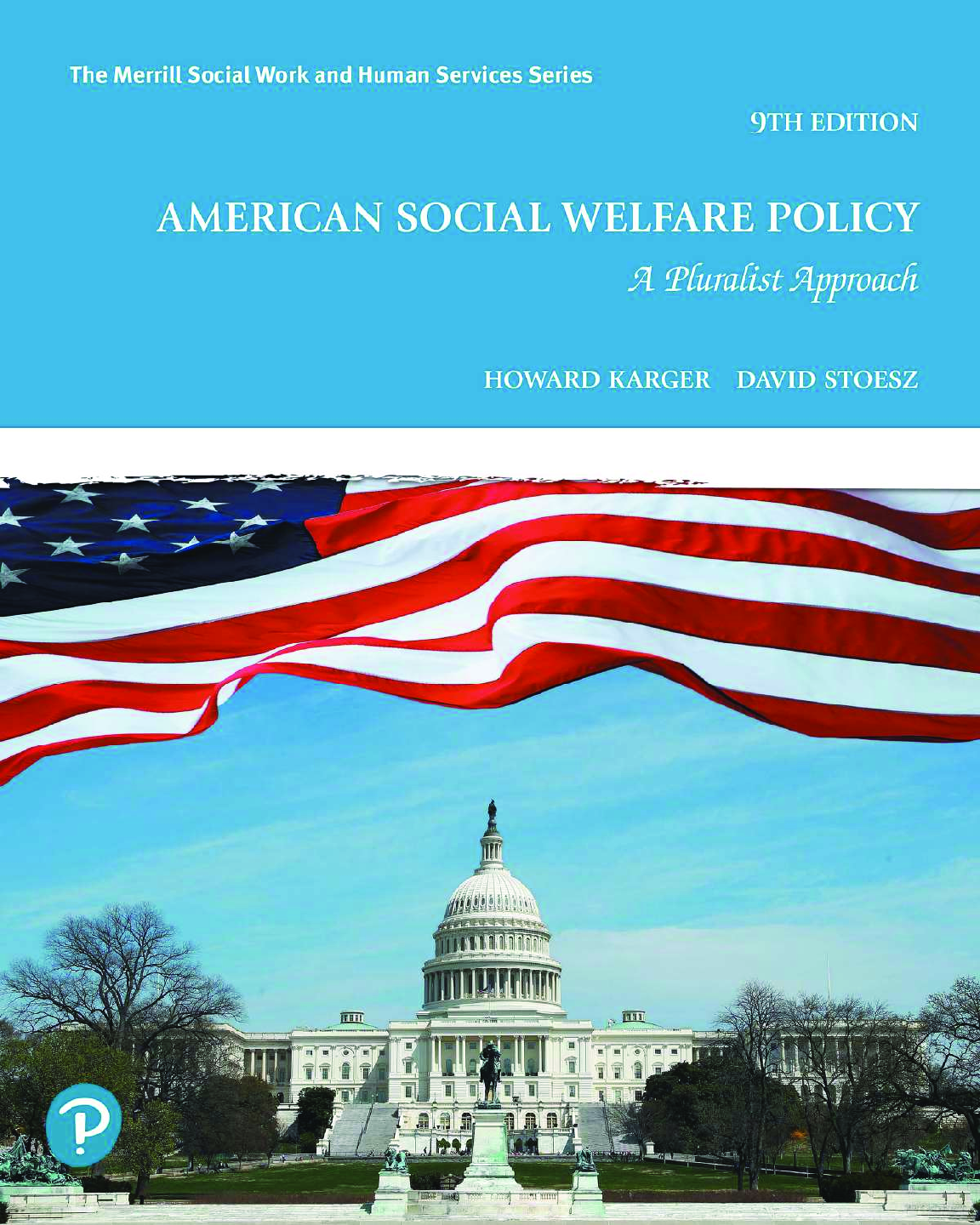 Recommended document preview for eBook PDF American Social Welfare Policy A Pluralist Approach 9th Edition By Howard Karger, David Stoesz