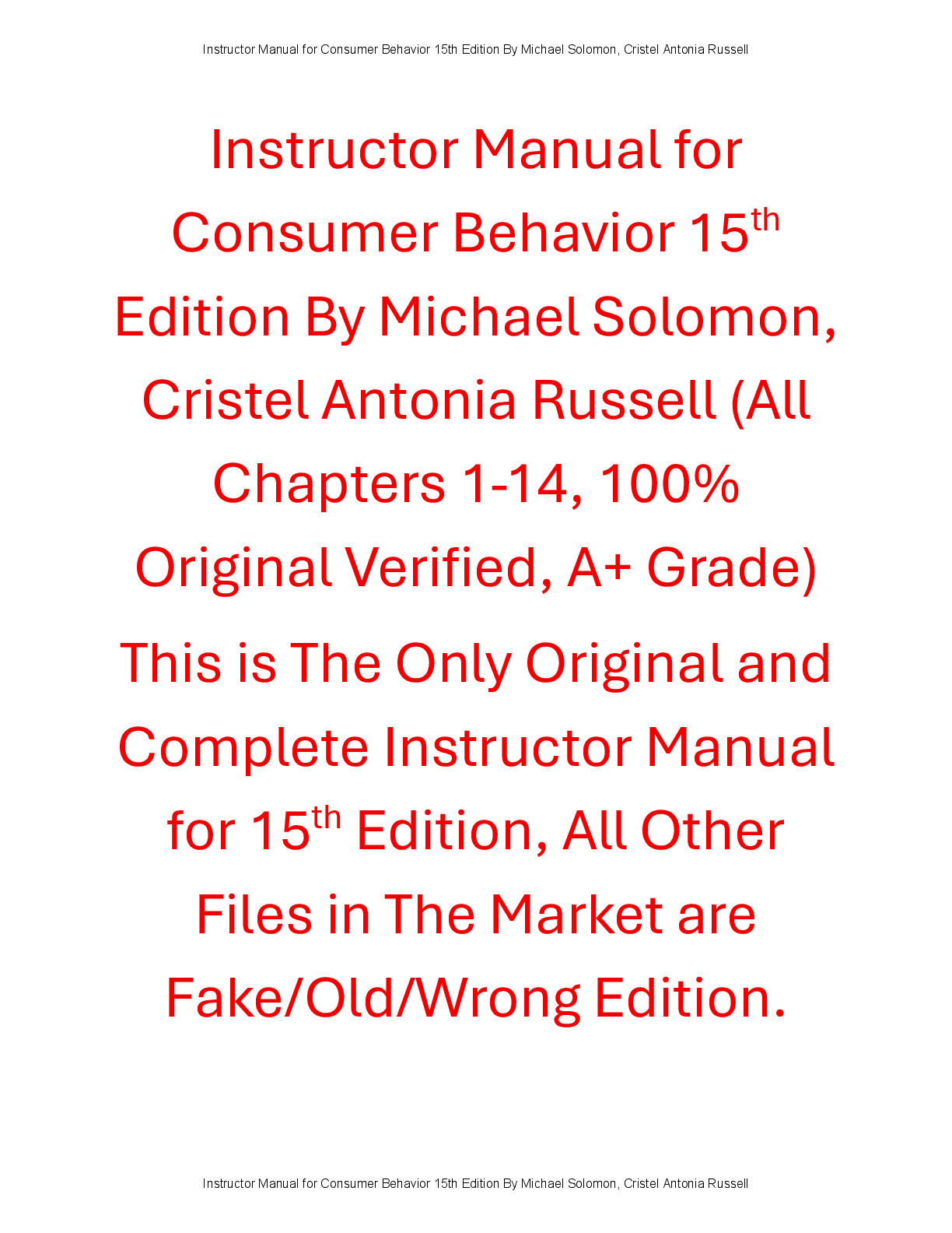 Preview of Instructor Manual Consumer Behavior 15th Edition By Michael Solomon, Cristel Antonia Russell