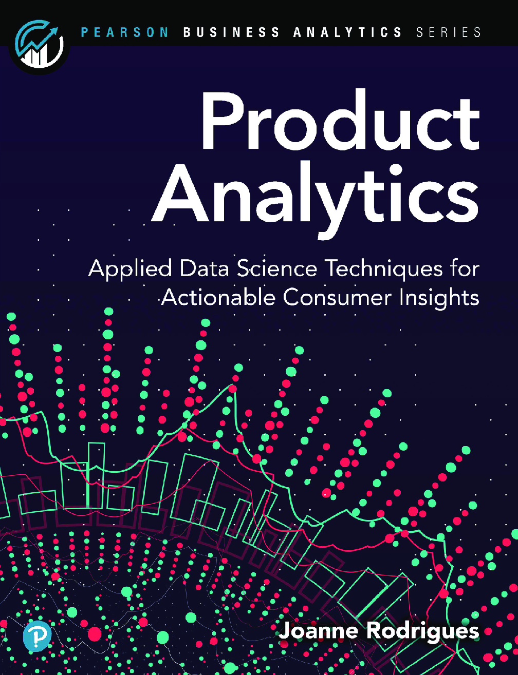 Preview of eBook [PDF] Product Analytics Applied Data Science Techniques By Joanne Rodrigues-Craig
