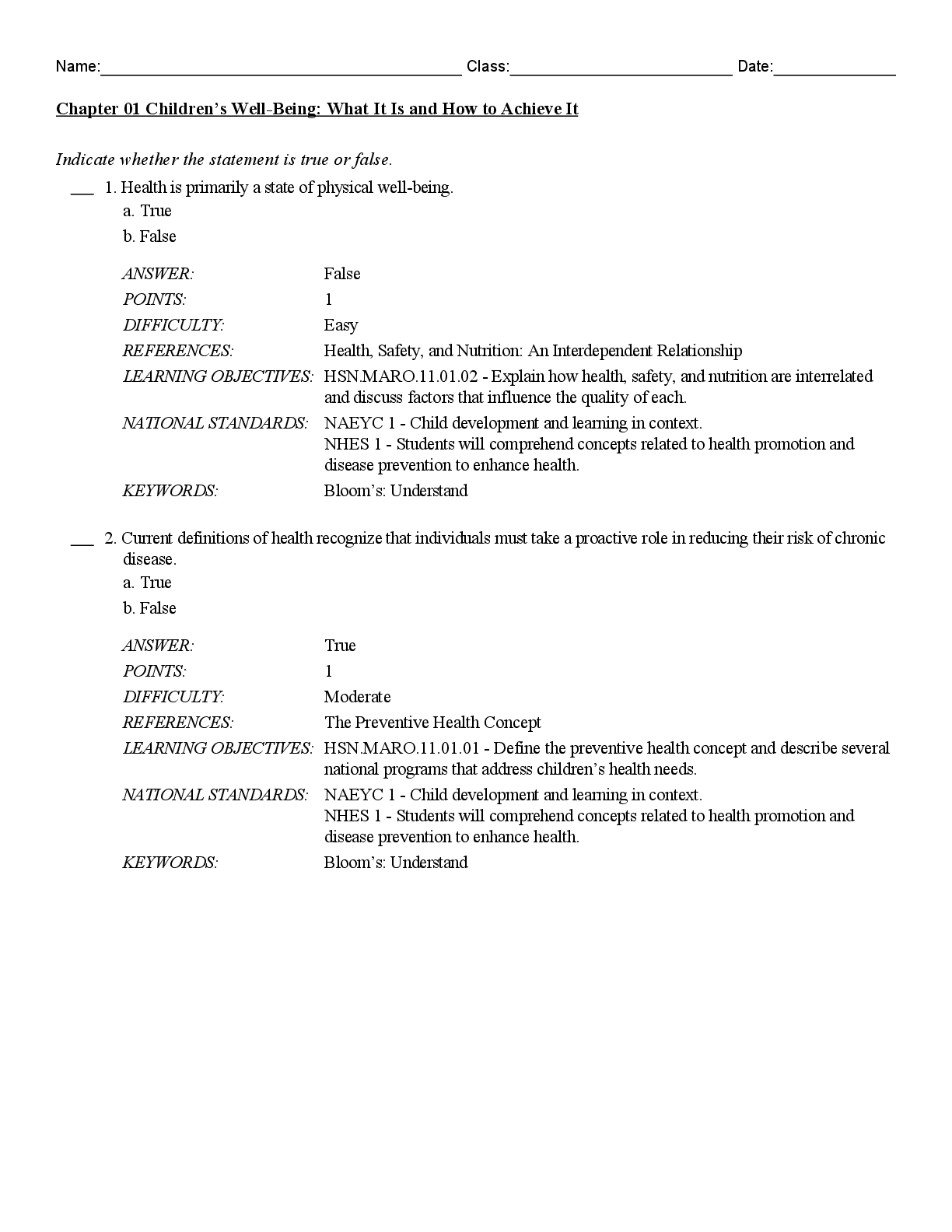 Recommended document preview for Test Bank For Health Safety and Nutrition for the Young Child 11th Edition By Lynn Marotz, Chapter 1-19