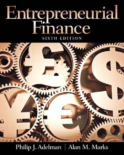 Recommended document preview for eBook [PDF] Entrepreneurial Finance 6th Edition By Adelman, Philip  Marks, Alan M_;Adelman, Philip J