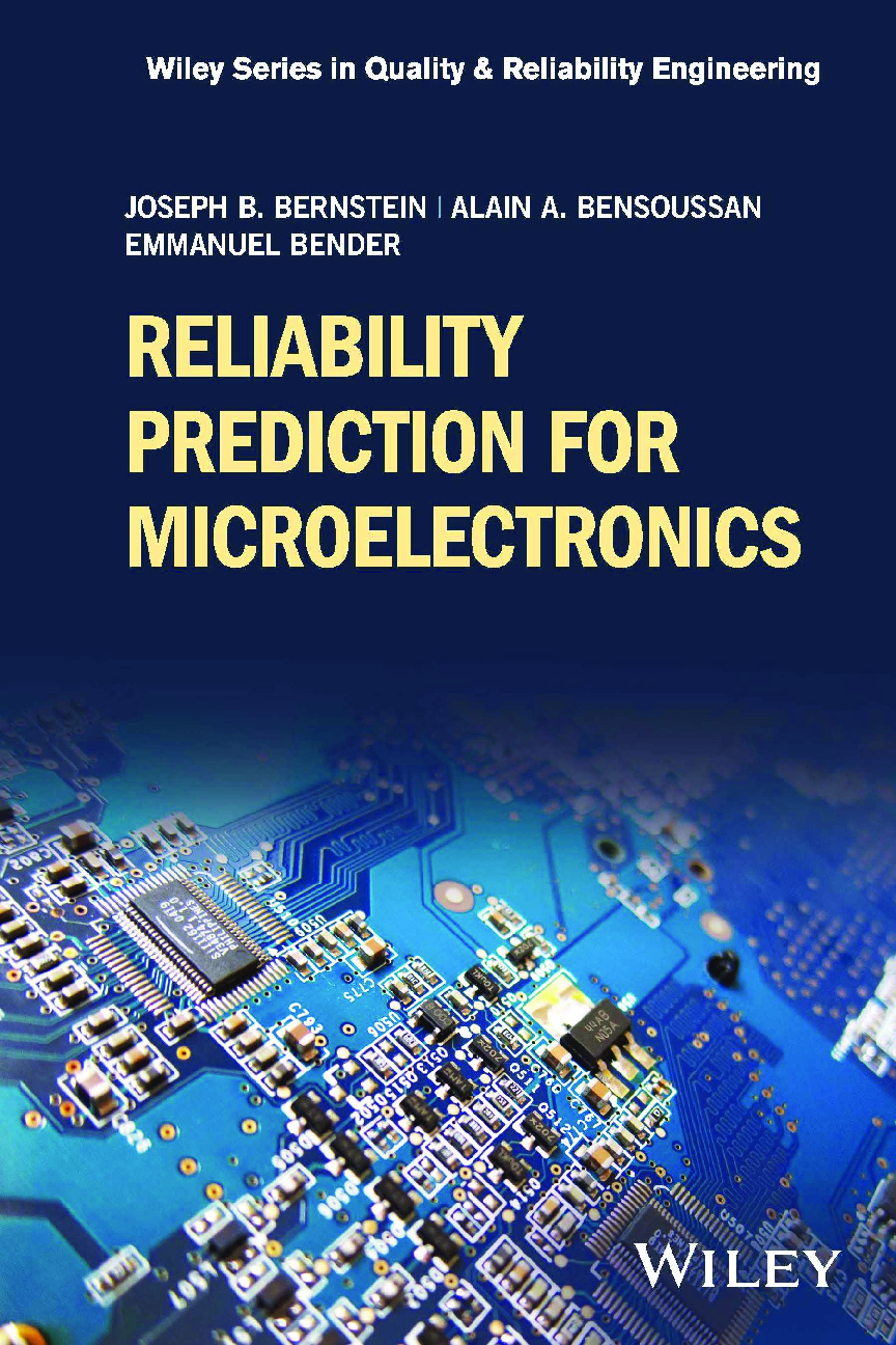 Recommended document preview for eBook [PDF] Reliability Prediction for Microelectronics By Joseph B. Bernstein, Alain A. Bensoussan