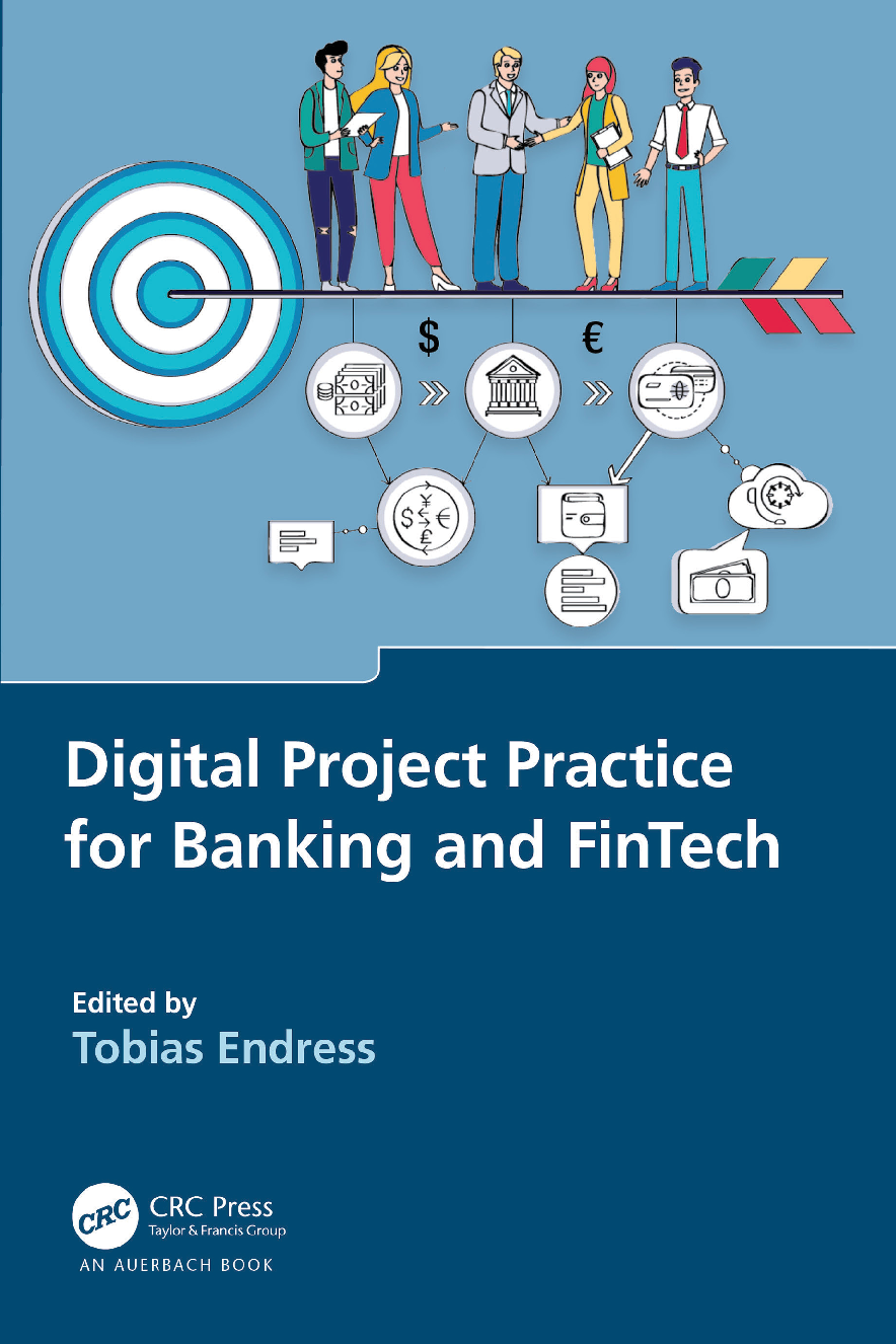 Recommended document preview for Digital Project Practice for Banking and FinTech By Tobias Endress, eBook PDF