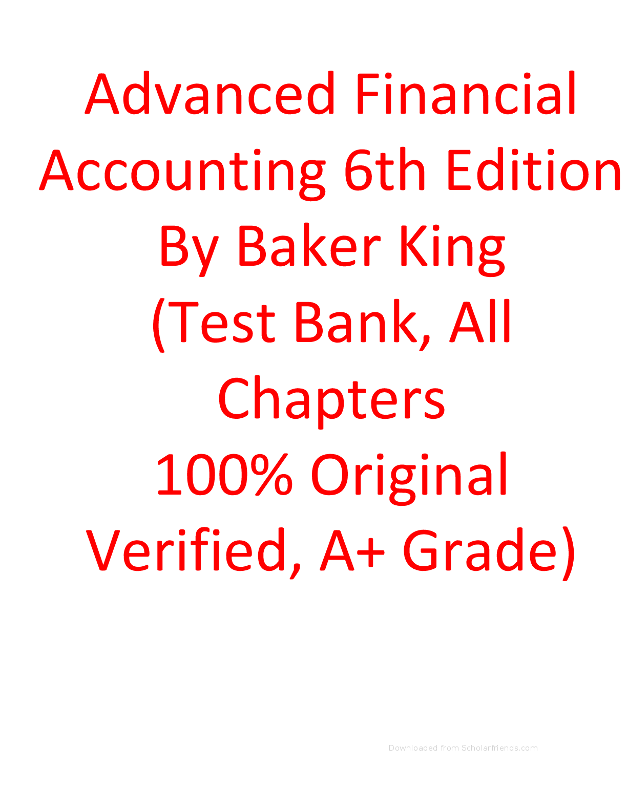 Preview of Test Bank For Advanced Financial Accounting 6th Edition By Baker King