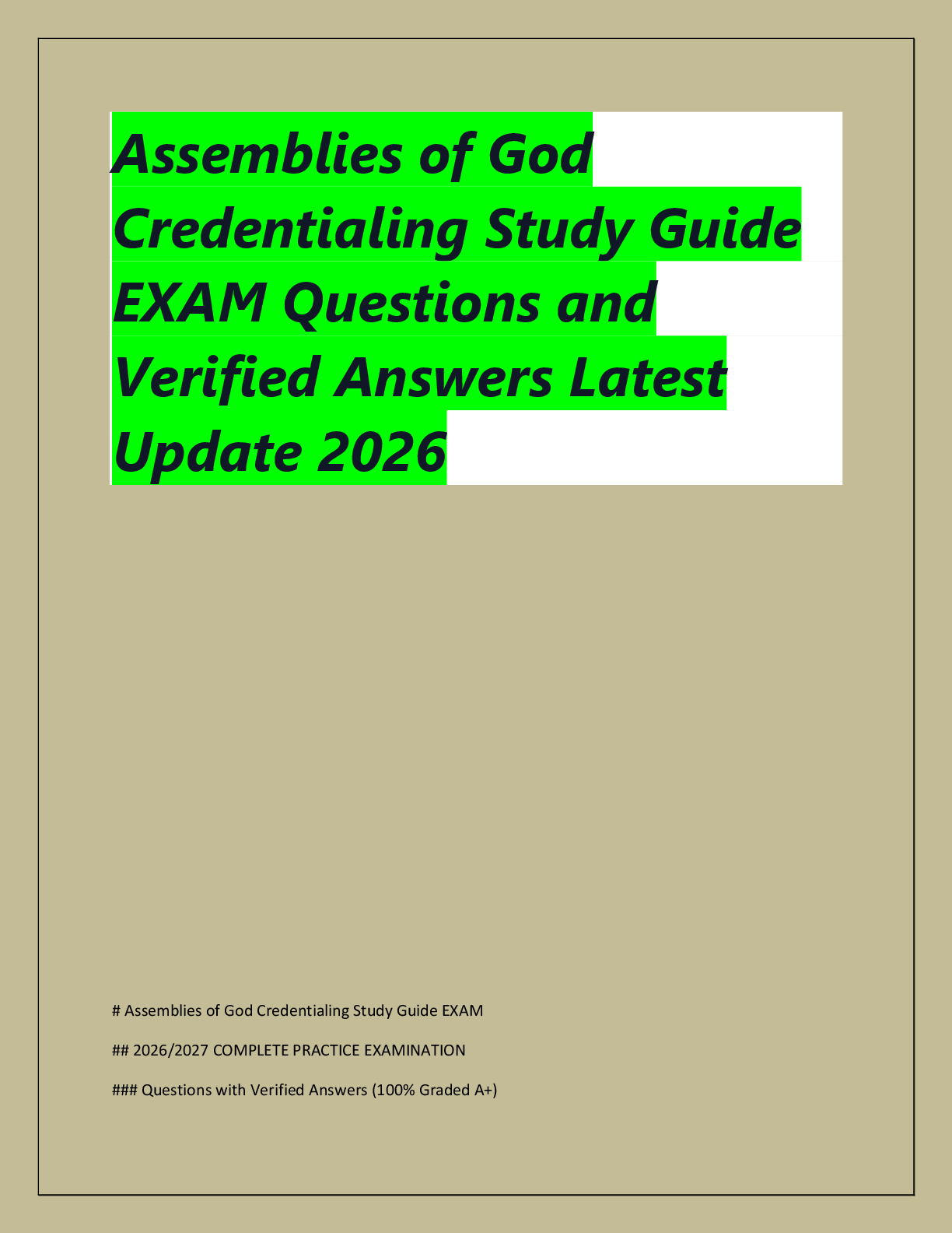 Recommended document preview for Assemblies of God  Credentialing Study Guide  EXAM Questions and  Verified Answers Latest  Update 2026