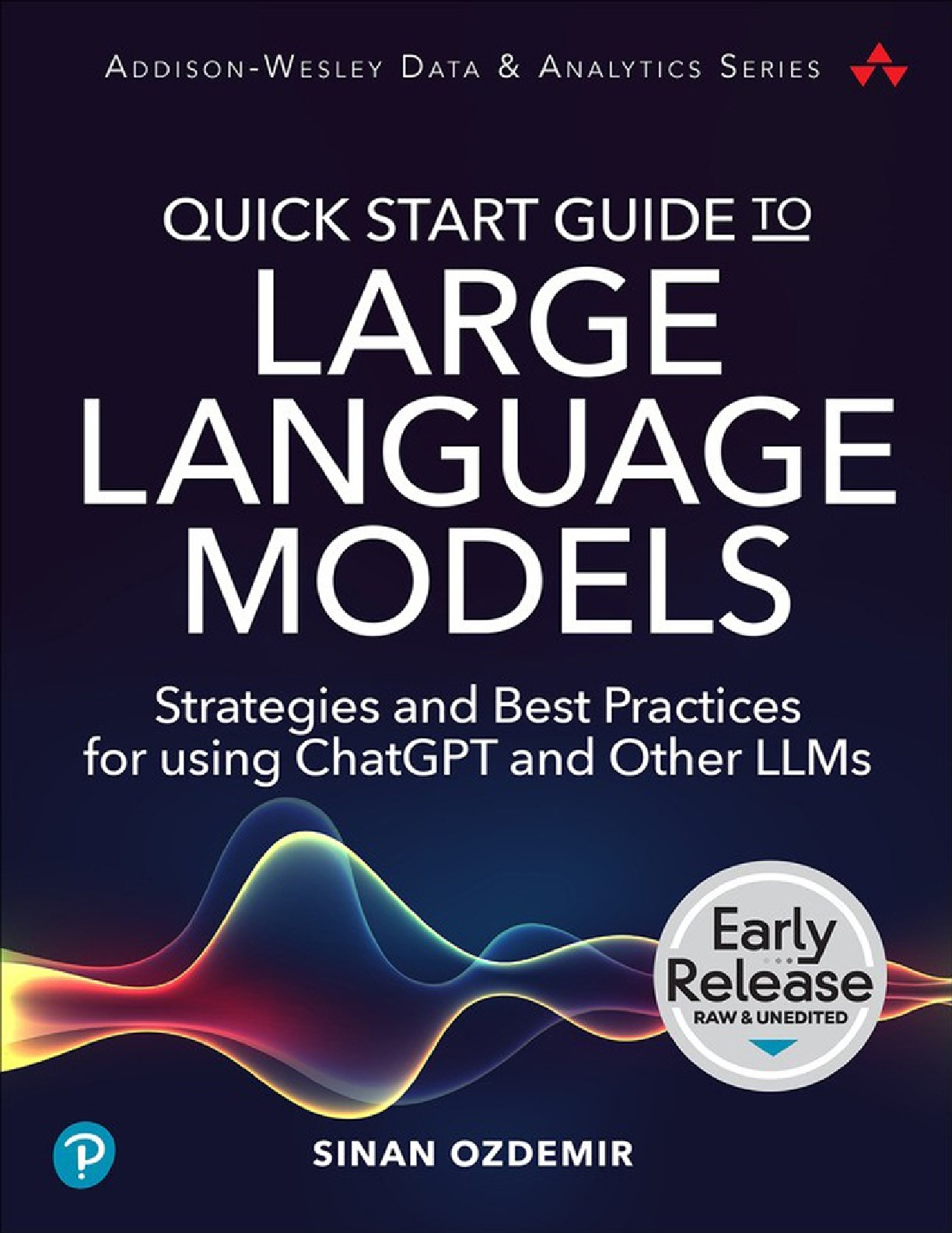 Recommended document preview for eBook [PDF] Quick Start Guide to Large Language Models Strategies and Best Practices for using ChatGPT and Other LLMs EARLY RELEASE By Sinan Ozdemir