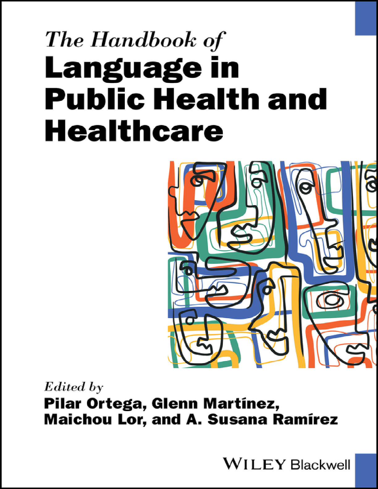 Recommended document preview for Handbook of Language in Public Health and Healthcare By Pilar Ortega, Glenn Martínez, Maichou Lor, A. Susana Ramírez, PDF ebook