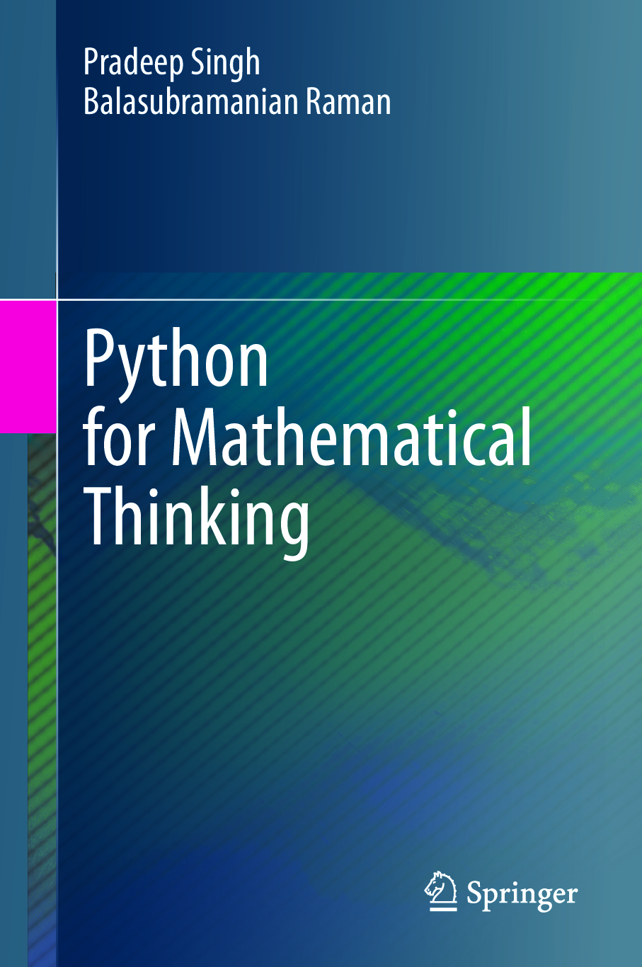 Recommended document preview for eBook [PDF] Python for Mathematical Thinking By Pradeep Singh, Balasubramanian Raman