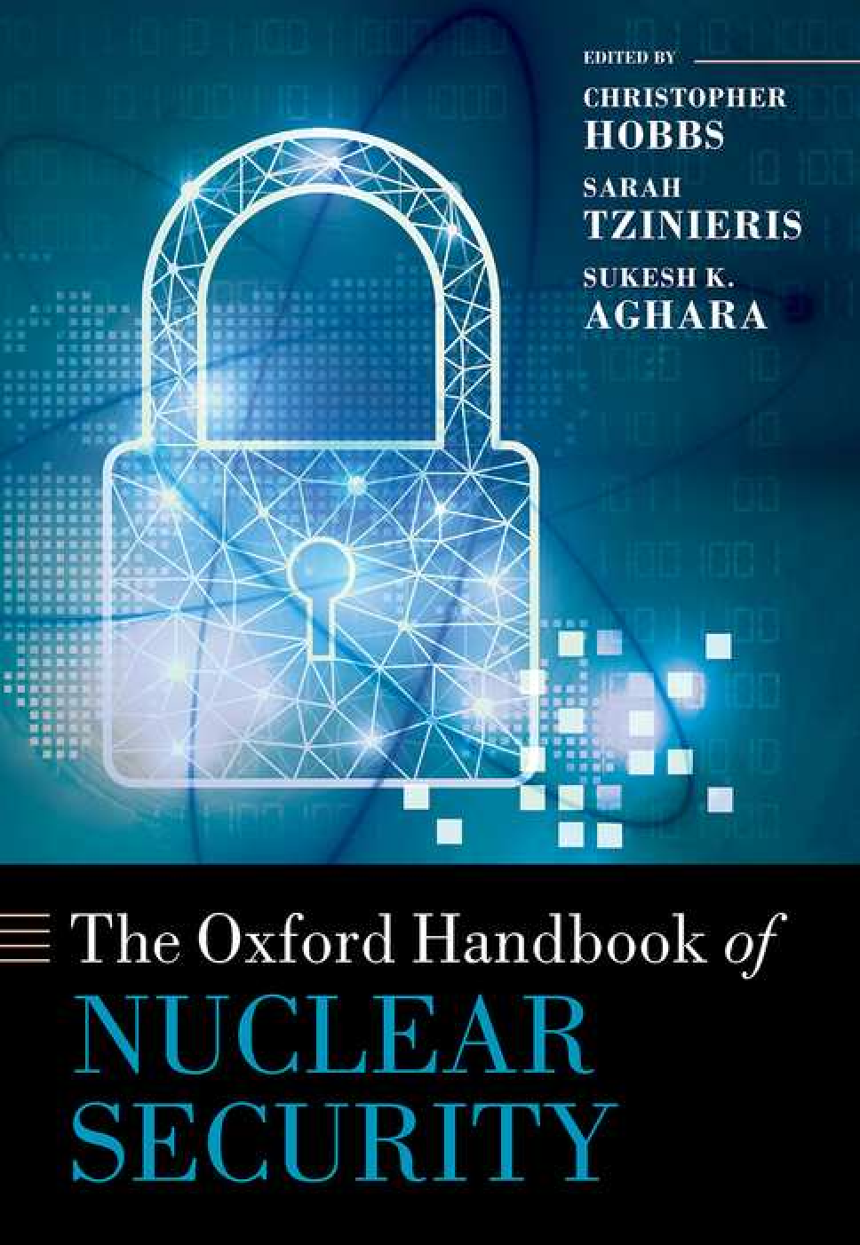 Recommended document preview for Oxford Handbook of Nuclear Security By CHRISTOPHER HOBBS, SARAH TZINIERIS, SUKESH K. AGHARA PDF ebook