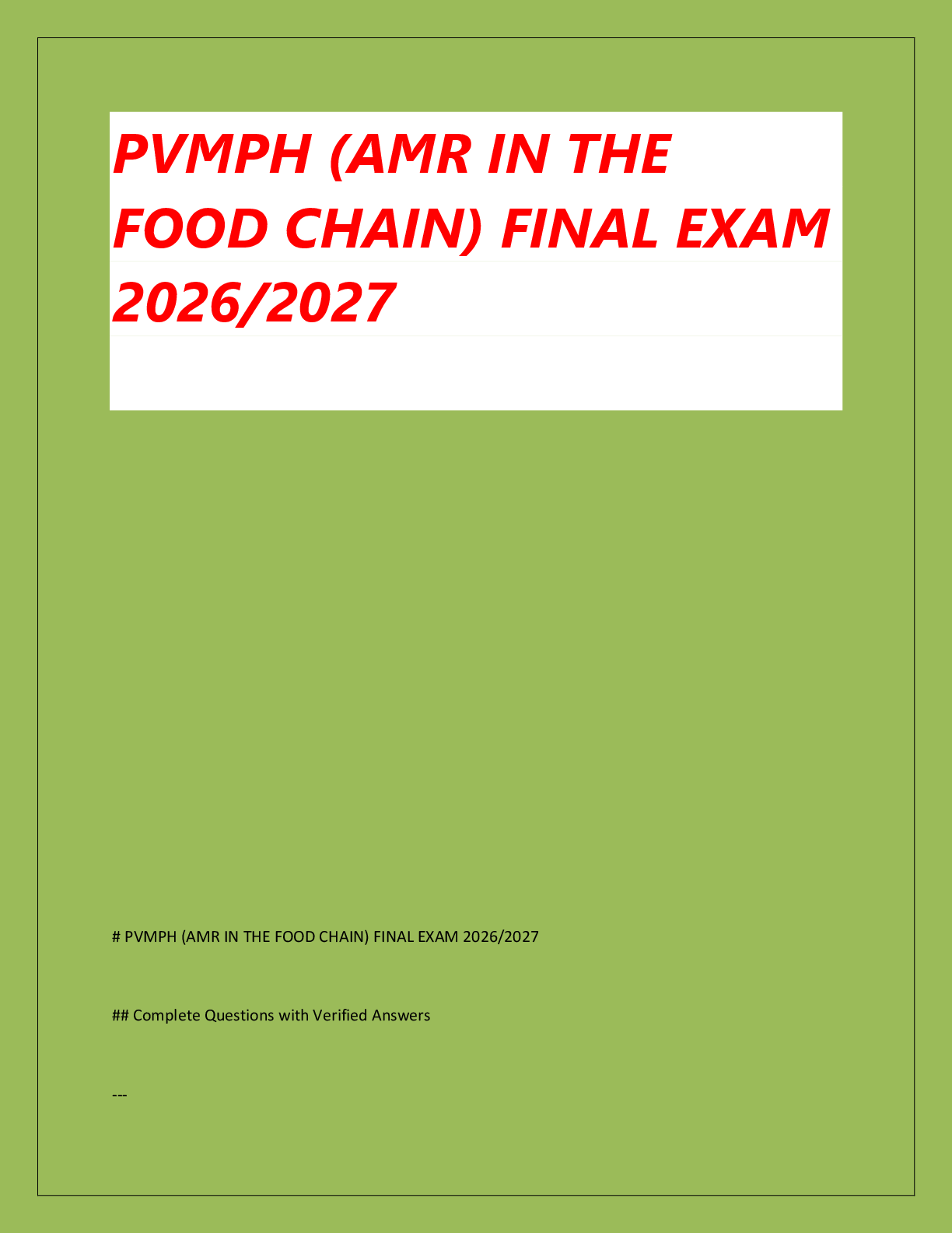 Recommended document preview for PVMPH (AMR IN THE  FOOD CHAIN) FINAL EXAM  2026/2027