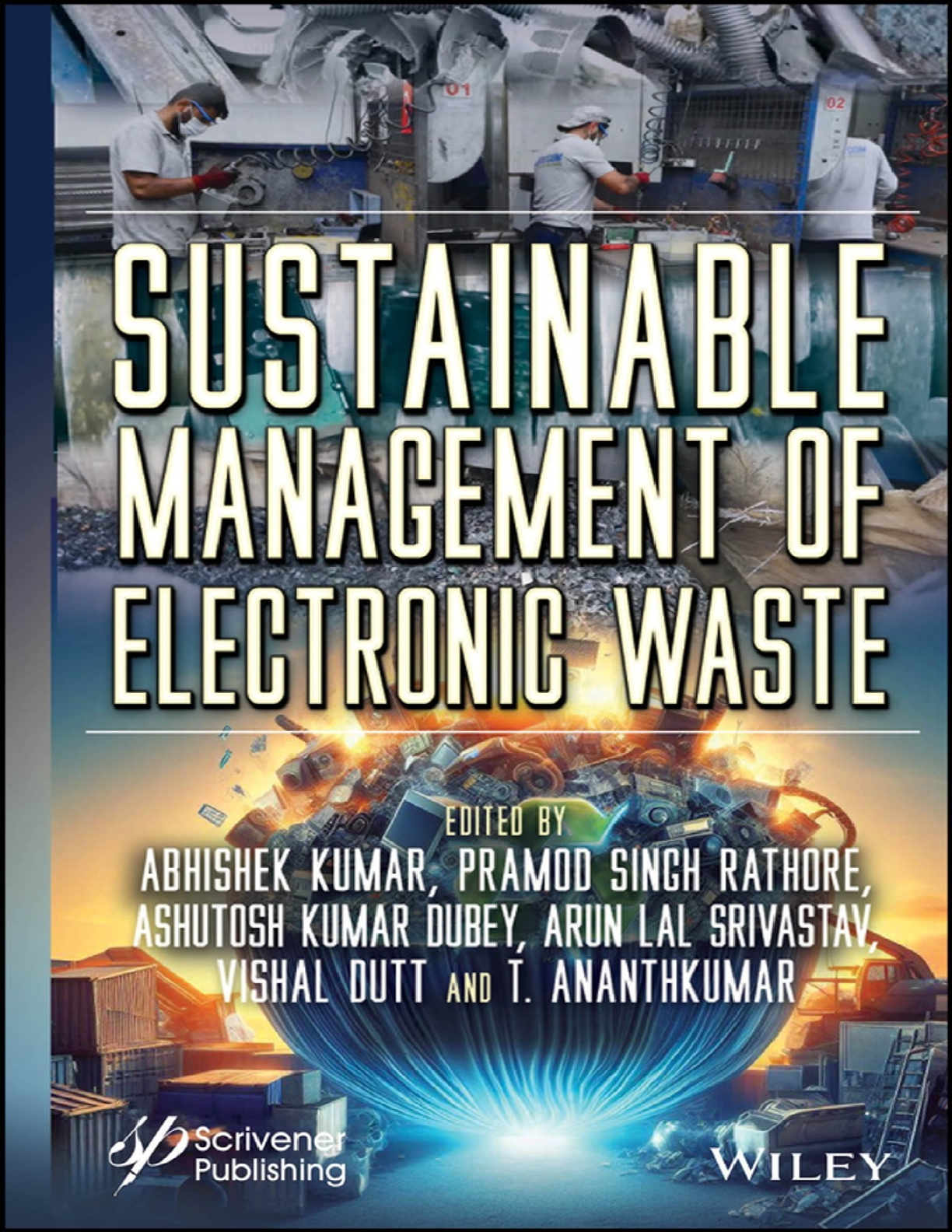 Recommended document preview for Sustainable Management of Electronic Waste By Abn Lal Srivastav, Vishal Dutt & T. Ananth Kumar PDF ebook