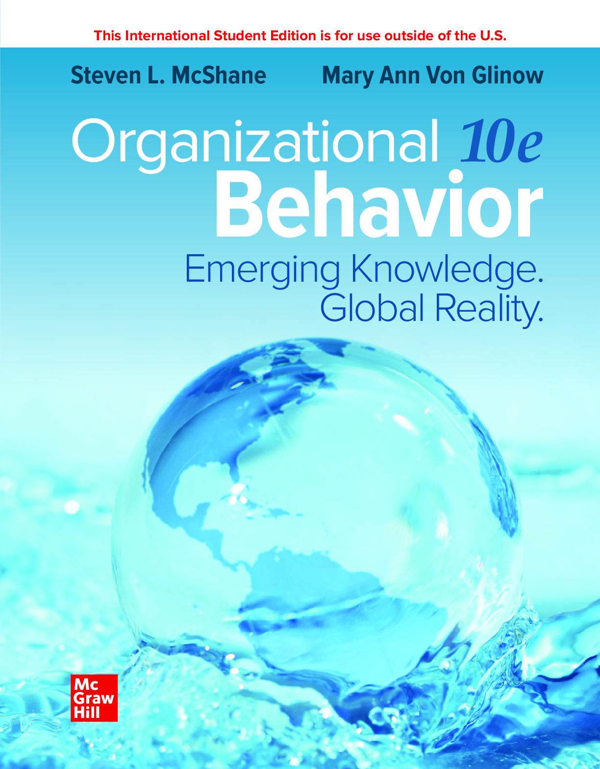 Preview of Organizational Behavior Emerging Knowledge. Global Reality 10 Edition (ISE) By Mary Ann Von Glinow, Steven McShane PDF ebook