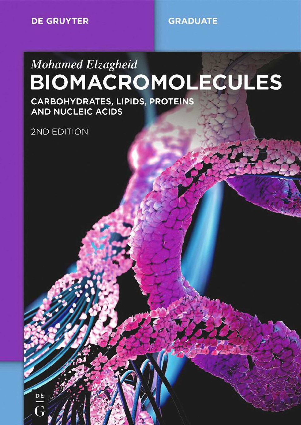 Recommended document preview for Biomacromolecules Carbohydrates Lipids Proteins and Nucleic Acids 2nd Edition By Elzagheid M, eBook PDF