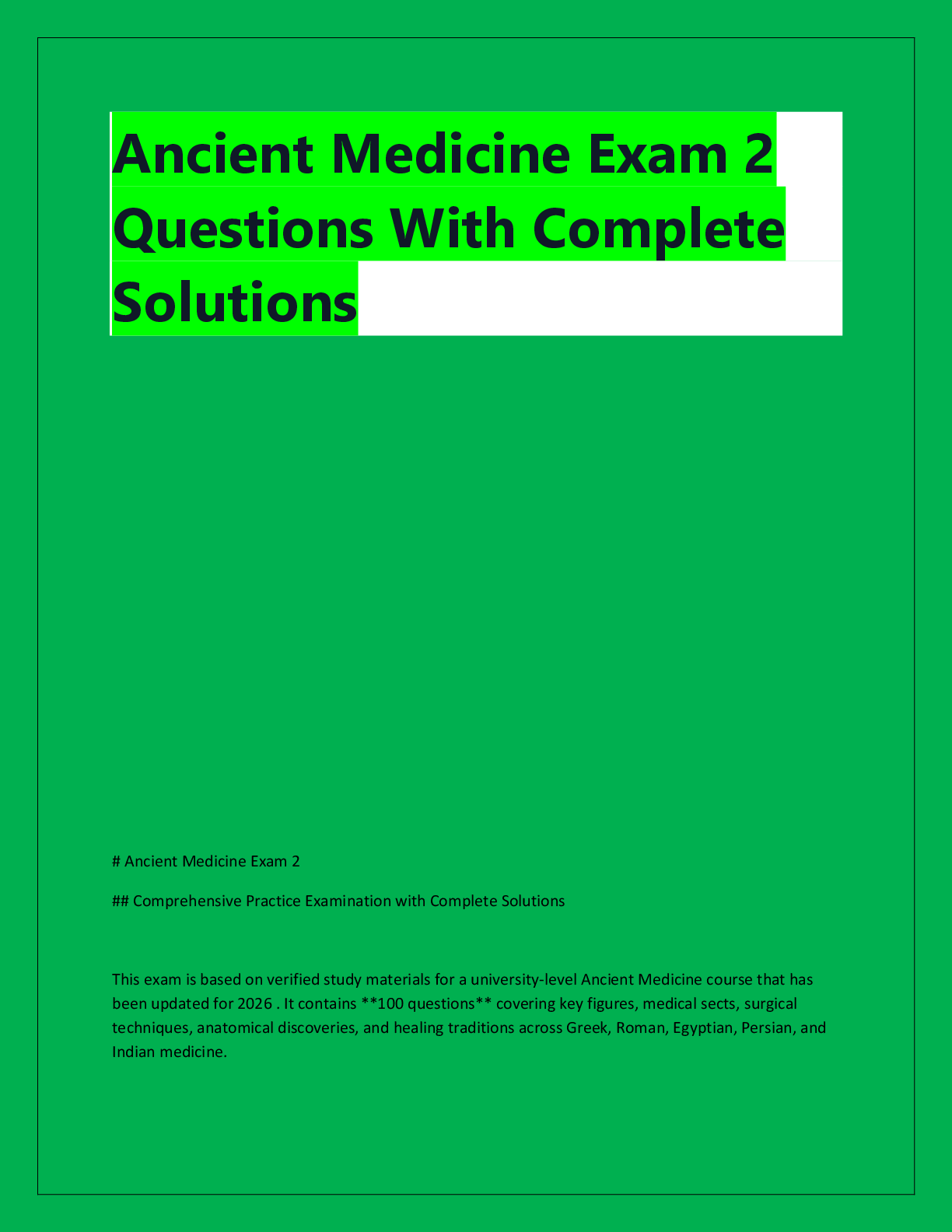 Recommended document preview for Ancient Medicine Exam 2  Questions With Complete  Solutions