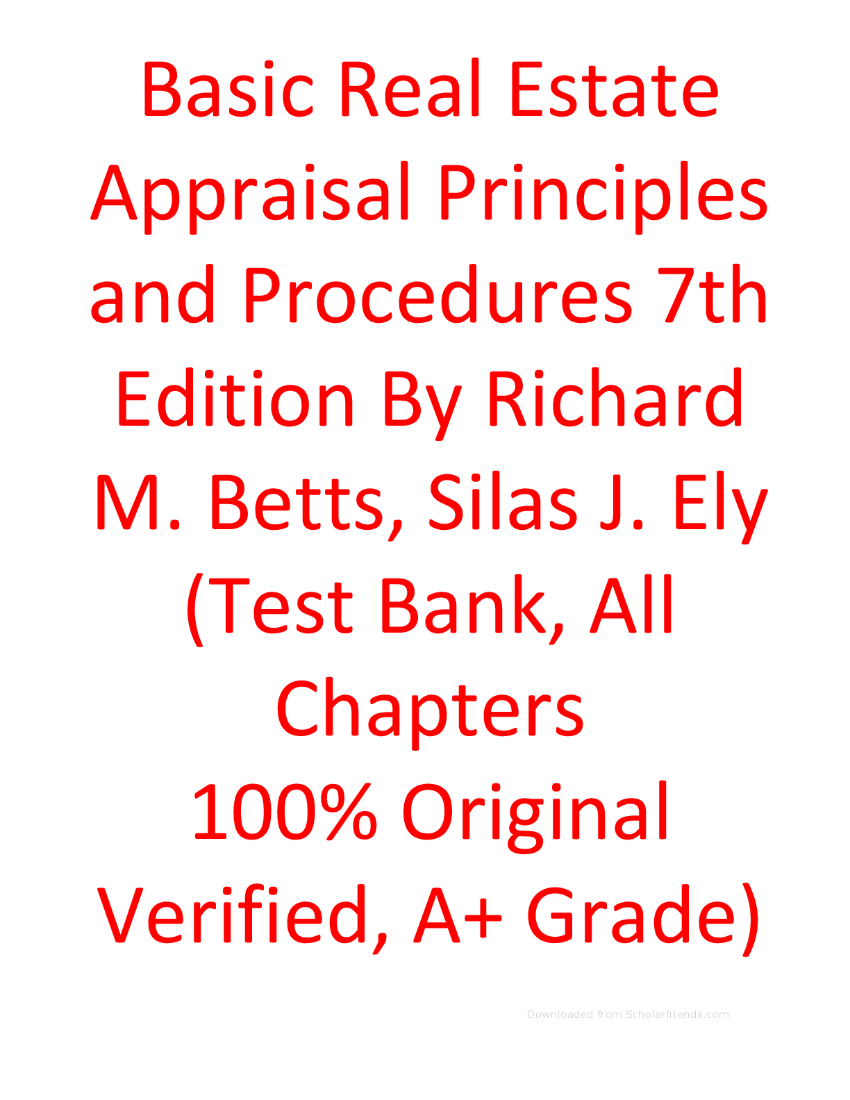 Preview of Test Bank For Basic Real Estate Appraisal Principles and Procedures 7th Edition By Richard M