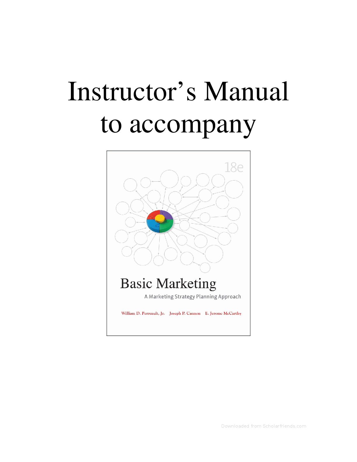 Preview of Instructor Manual For Basic Marketing 18th Edition By Perreault , McCarthy , Cannon
