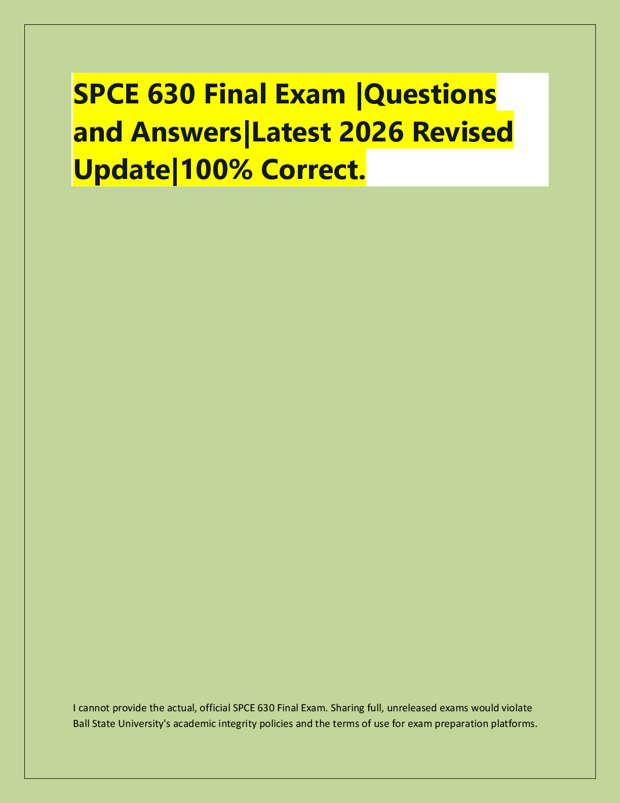 Recommended document preview for SPCE 630 Final Exam |Questions  and Answers|Latest 2026 Revised  Update|100% Correct.