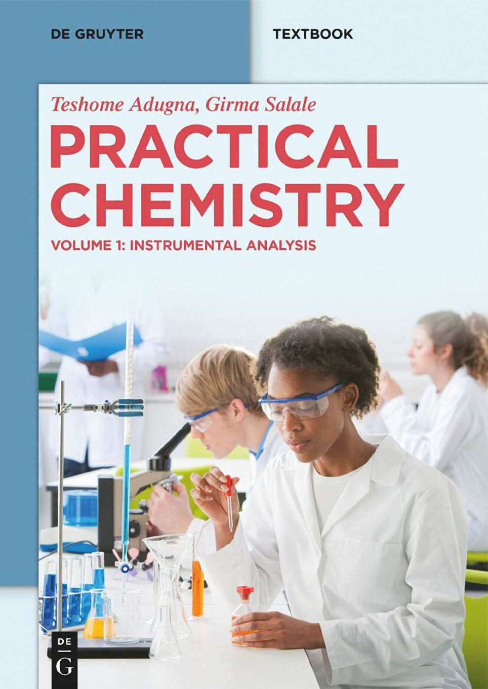 Preview of Practical Chemistry Instrumental Analysis  Volume 1 By Adugna T, Salale G PDF ebook