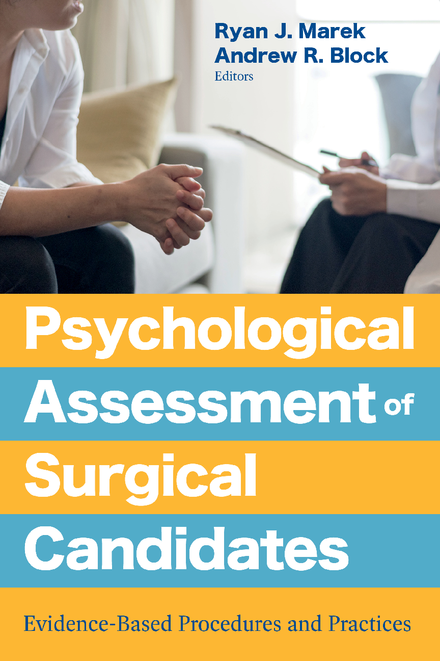 Recommended document preview for eBook [PDF] Psychological Assessment of Surgical Candidates Evidence-Based Procedures and Practices By American Psychological Association