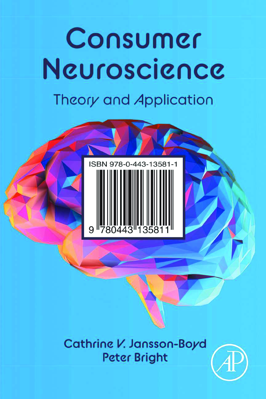Recommended document preview for eBook PDF Consumer Neuroscience Theory and Application 1st Edition By Cathrine Jansson-Boyd, Peter Bright