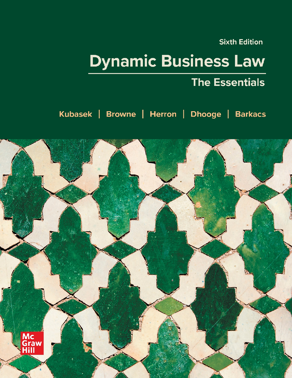 Recommended document preview for Dynamic Business Law The Essentials 6th Edition By Kubasek, Browne, Herron, Dhooge, Barkacs PDF ebook