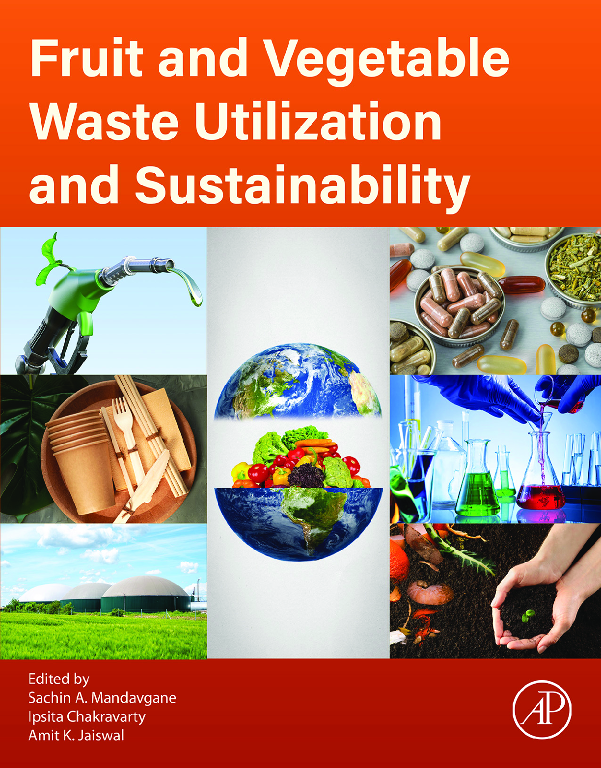 Recommended document preview for Fruit and Vegetable Waste Utilization and Sustainability 1st Edition By Sachin Mandavgane, Ipsita Chakravarty, Amit Jaiswal PDF ebook