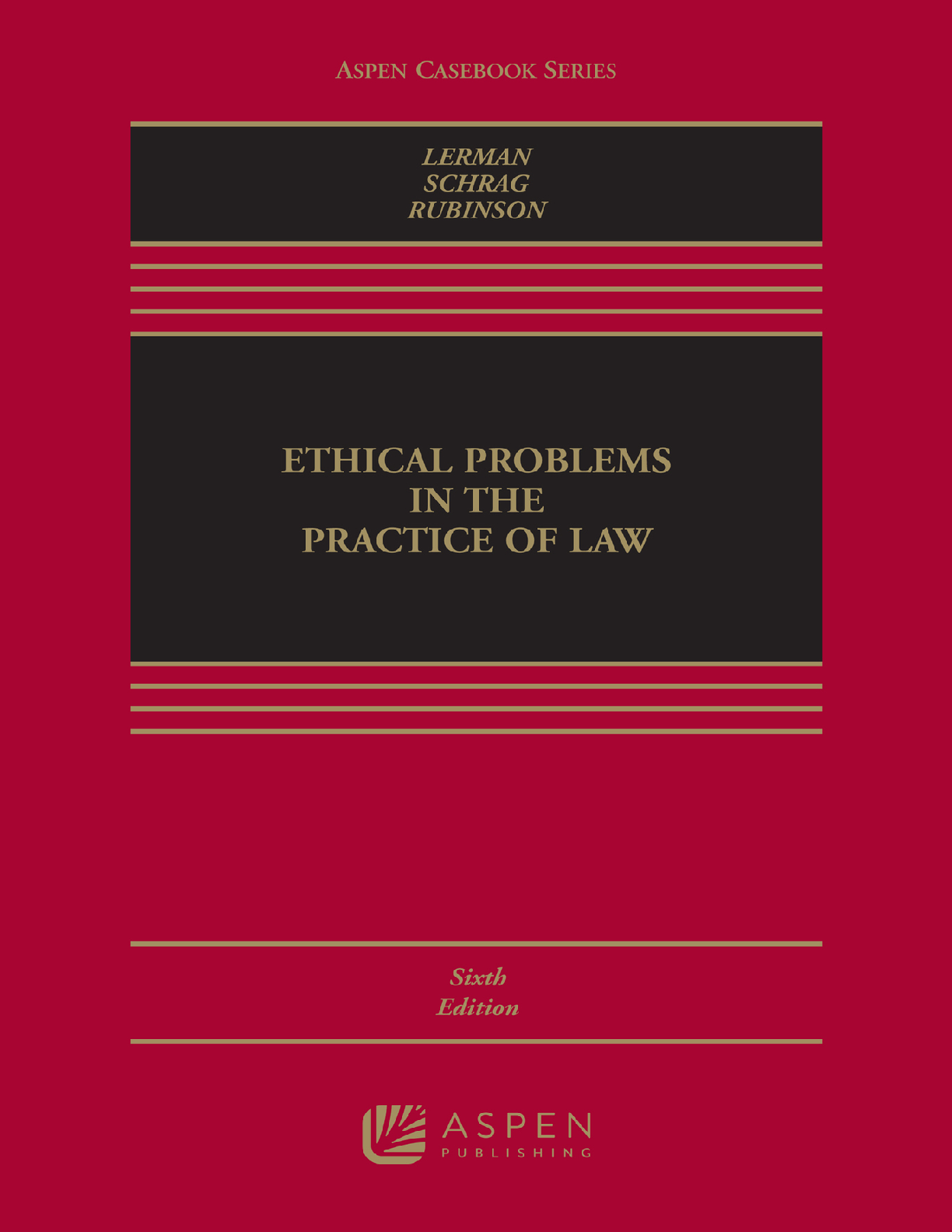 Recommended document preview for Ethical Problems in the Practice of Law 6th Edition By Lisa Lerman, Philip Schrag, Robert Rubinson PDF ebook