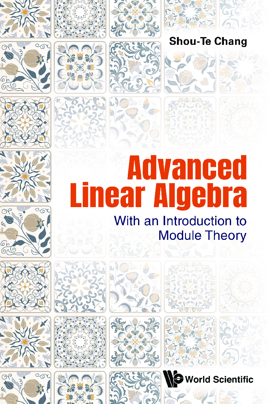 Recommended document preview for eBook [PDF] Advanced Linear Algebra With An Introduction To Module Theory By Shou-te Chang