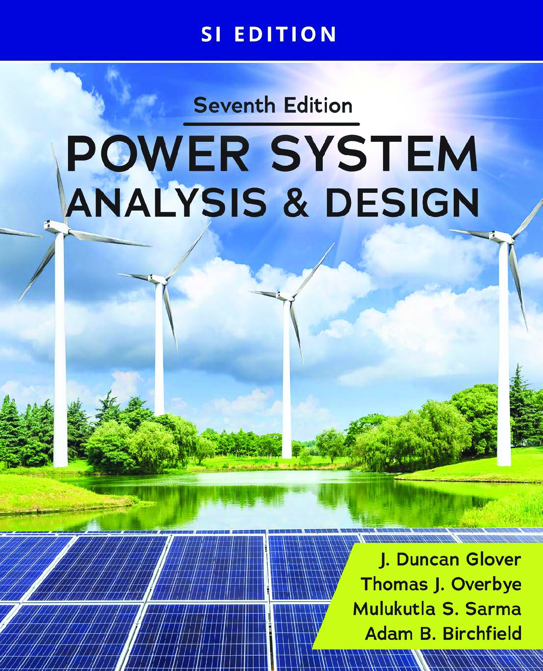 Recommended document preview for Power System Analysis and Design SI Edition 7th Edition By Duncan Glover, Thomas Overbye, Mulukutla Sarma PDF ebook