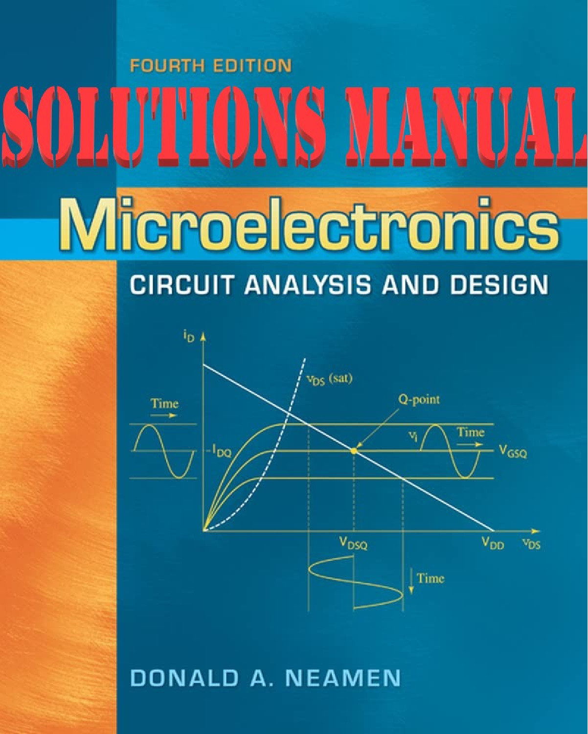 Preview of SOLUTIONS MANUAL for Microelectronics Circuit Analysis and Design 4th Edition by Donald A. Neamen