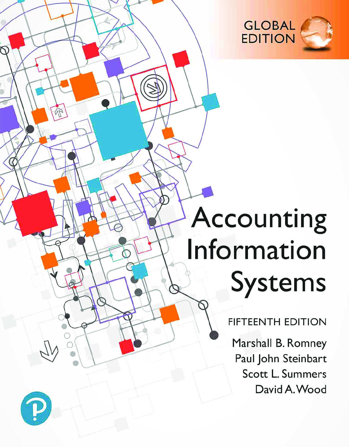 Recommended document preview for eBook [PDF] Accounting Information Systems 15th Global Edition By Marshall B Romney; Paul John Steinbart; Scott L Summers