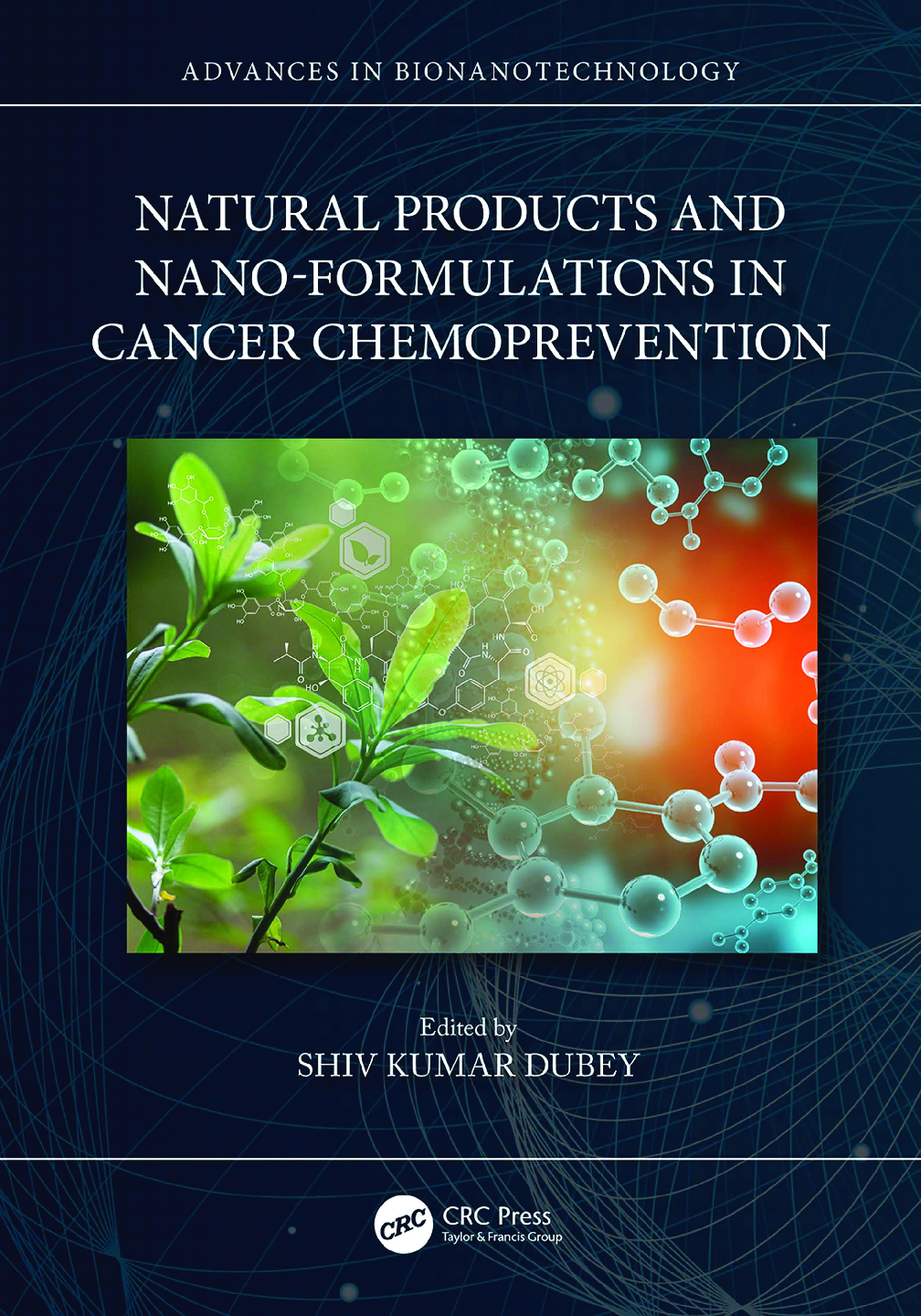 Recommended document preview for Natural Products and Nano-Formulations in Cancer Chemoprevention 1st Edition By Shiv Kumar Dubey PDF ebook
