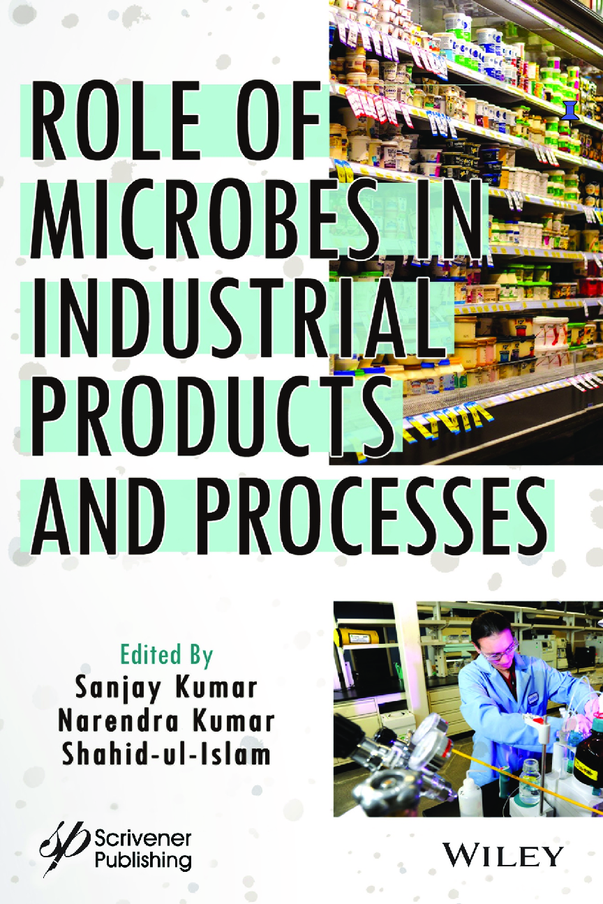 Recommended document preview for eBook [PDF] Role of Microbes in Industrial Products and Processes By Sanjay Kumar, Narendra Kumar