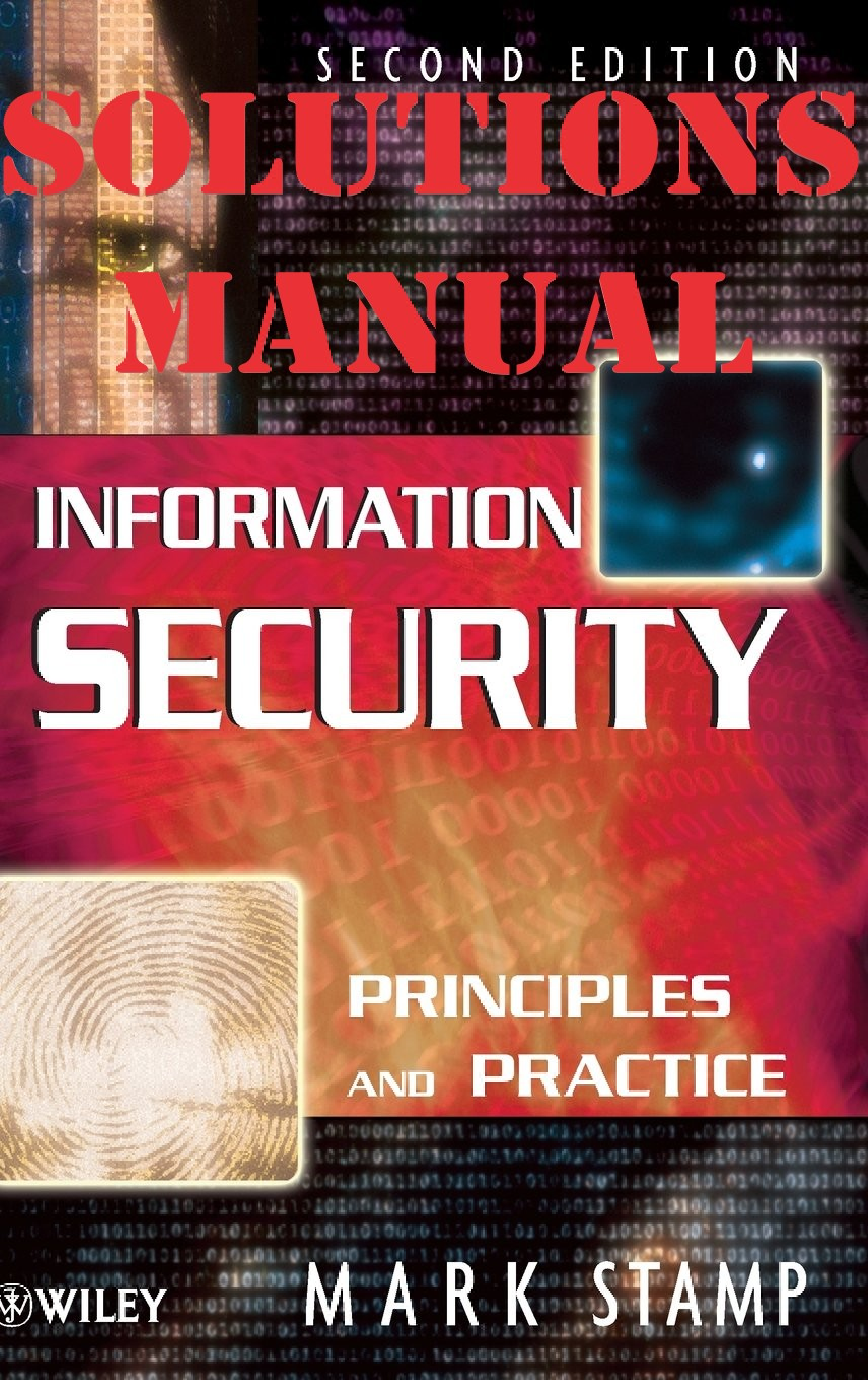 Preview of SOLUTIONS MANUAL for Information Security: Principles and Practice 2nd Edition by Mark Stamp