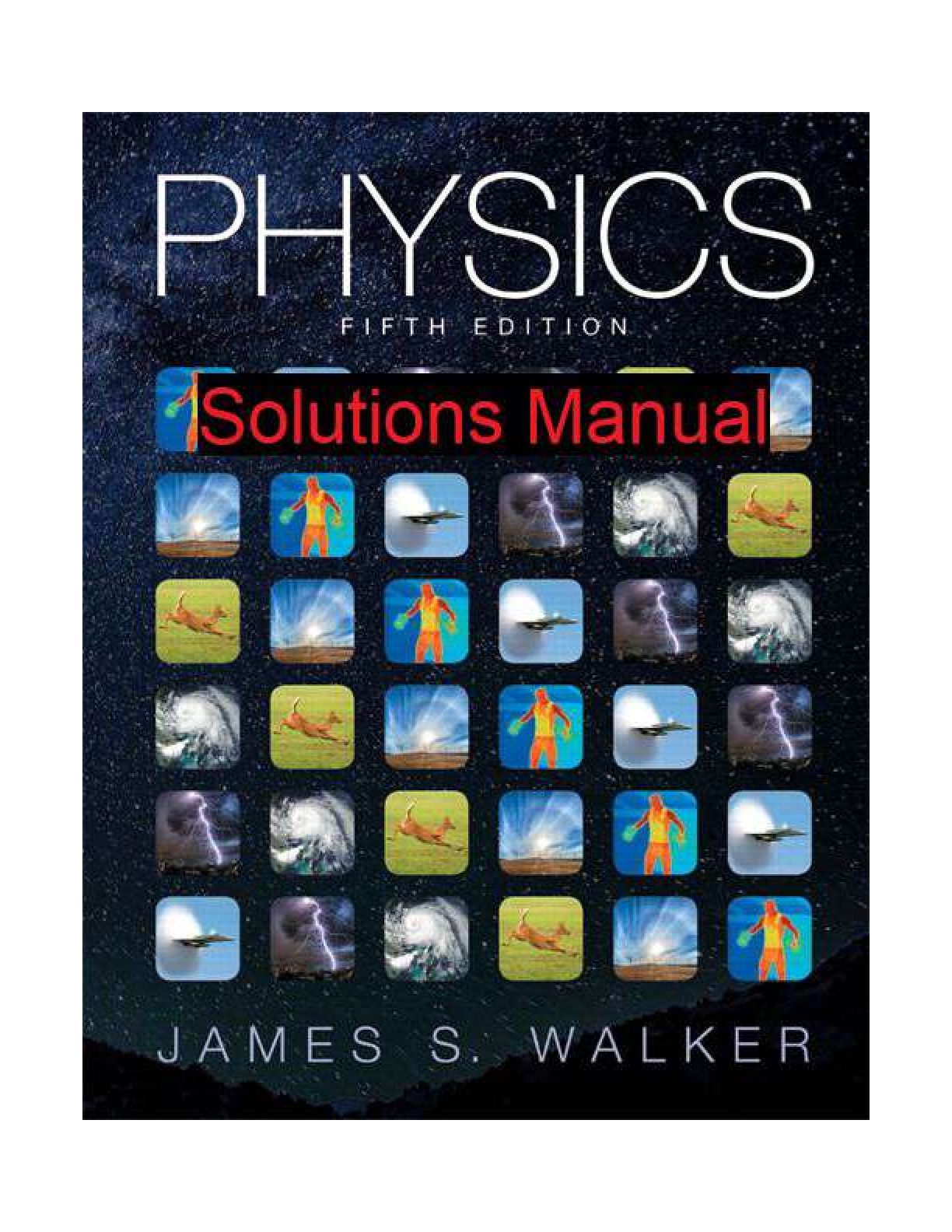 Recommended document preview for SOLUTIONS MANUAL for Physics (Mastering physics) 5th Edition by James Walker