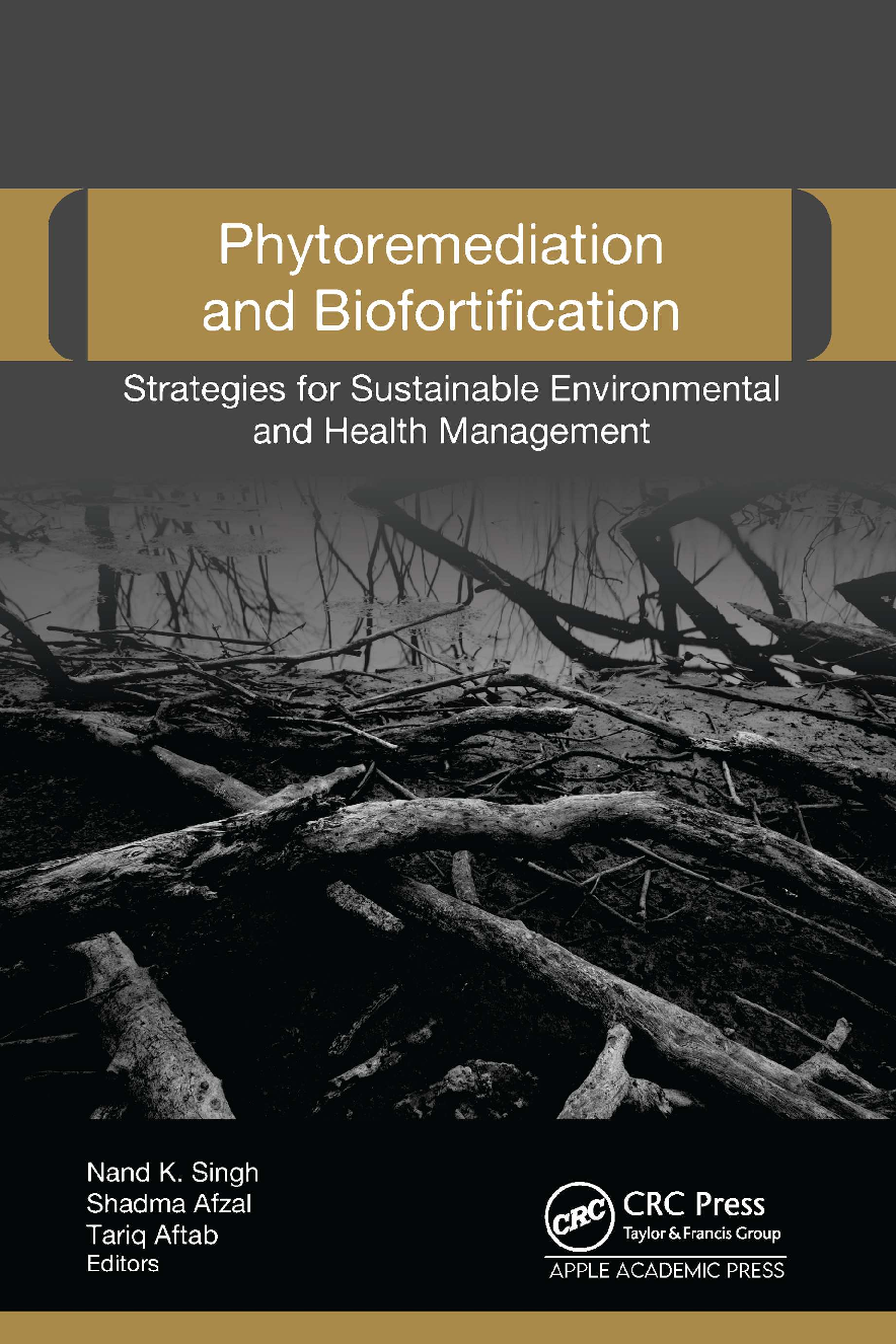 Recommended document preview for Phytoremediation and Biofortification 1st Edition By Nand Singh, Shadma Afzal, Tariq Aftab PDF ebook