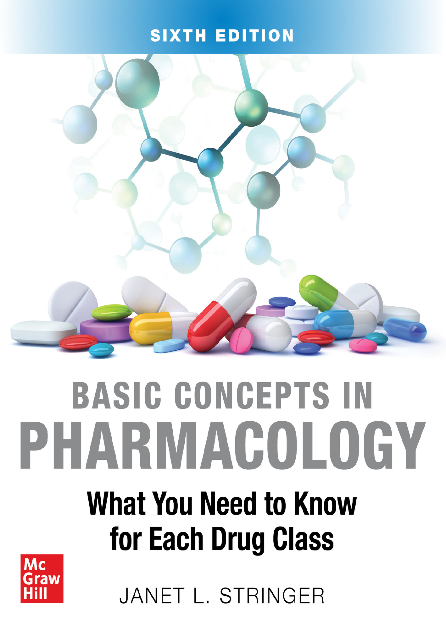 Recommended document preview for eBook [PDF] Basic Concepts in Pharmacology What You Need to Know for Each Drug Class 6th Edition By Janet L. Stringer