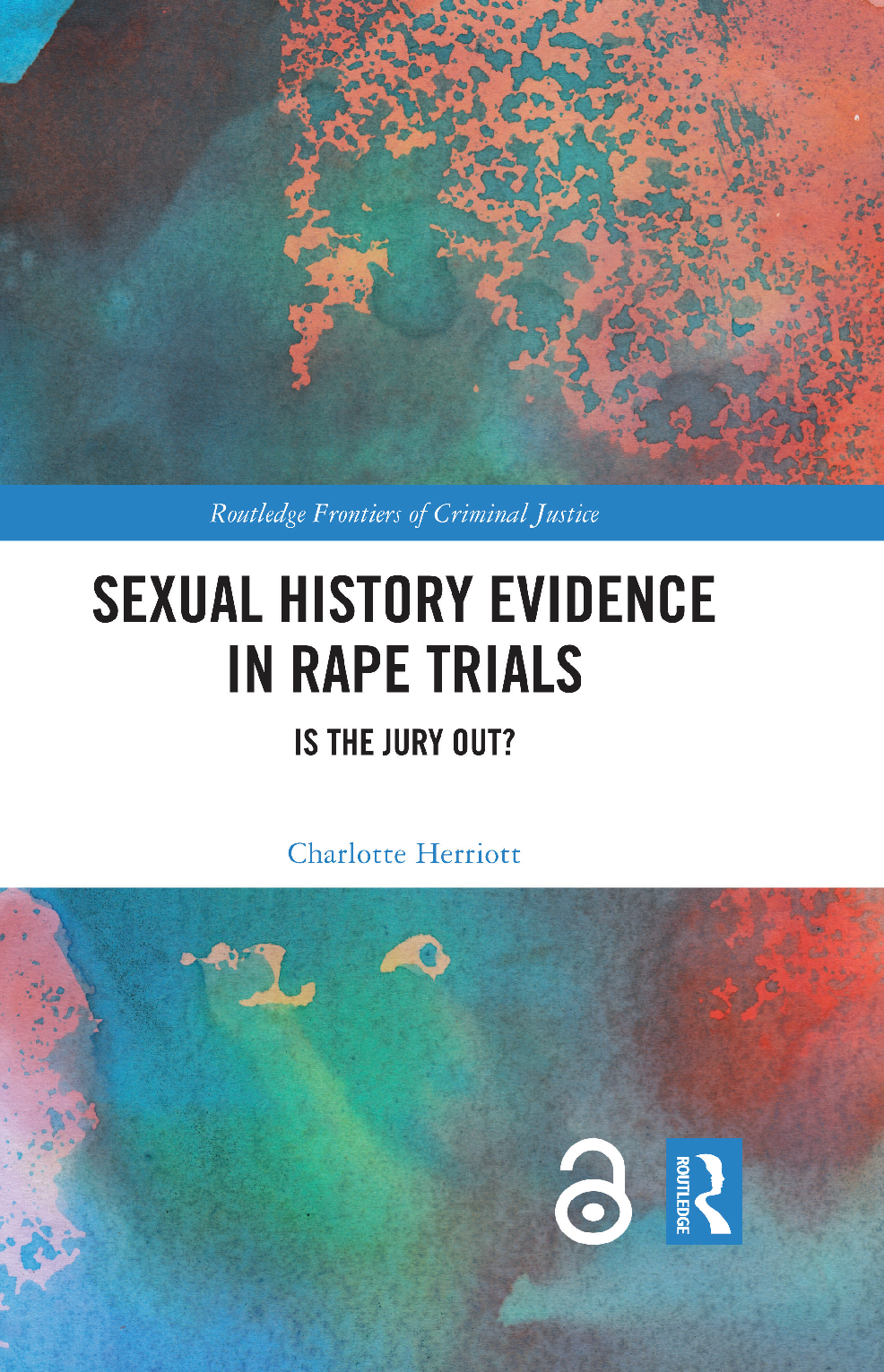 Recommended document preview for eBook [PDF] Sexual History Evidence in Rape Trials Is the Jury Out By Charlotte Herriott