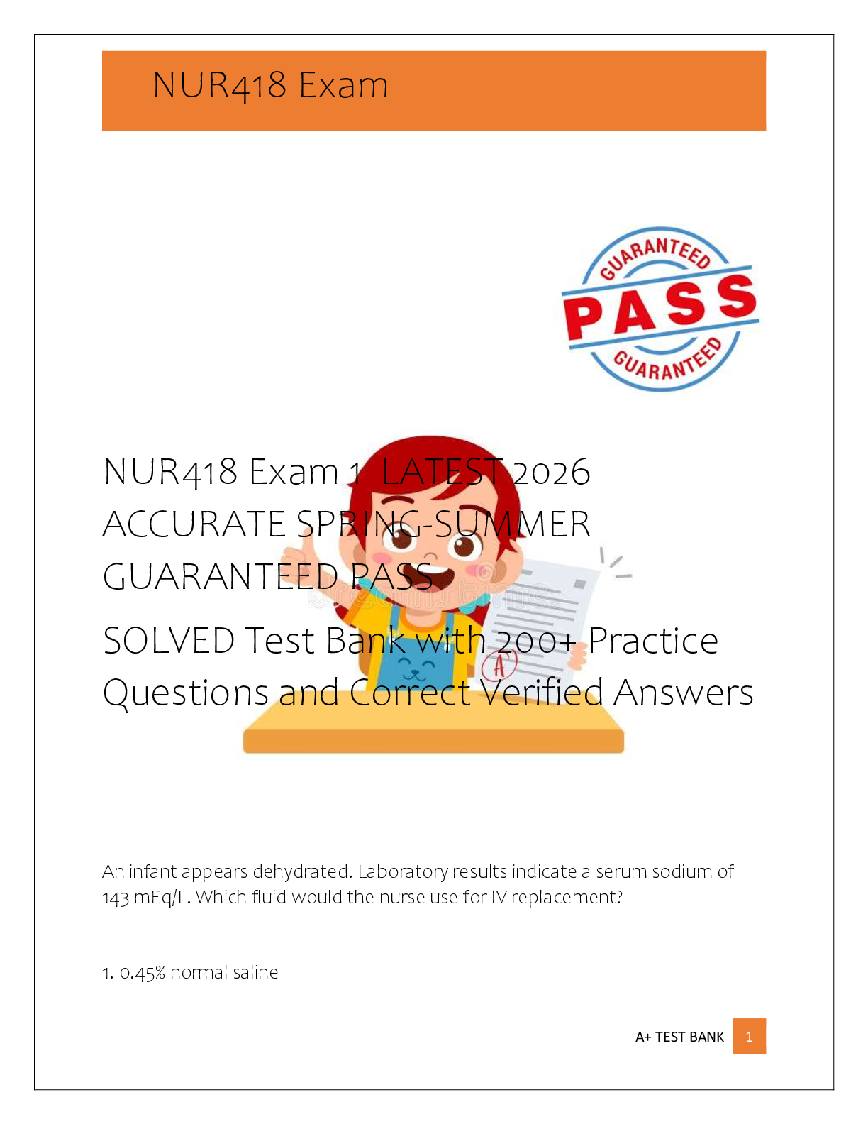 Recommended document preview for NUR418 Exam 1  LATEST 2026  ACCURATE SPRING-SUMMER  GUARANTEED PASS   SOLVED Test Bank with 200+ Practice  Questions and Correct Verified Answers