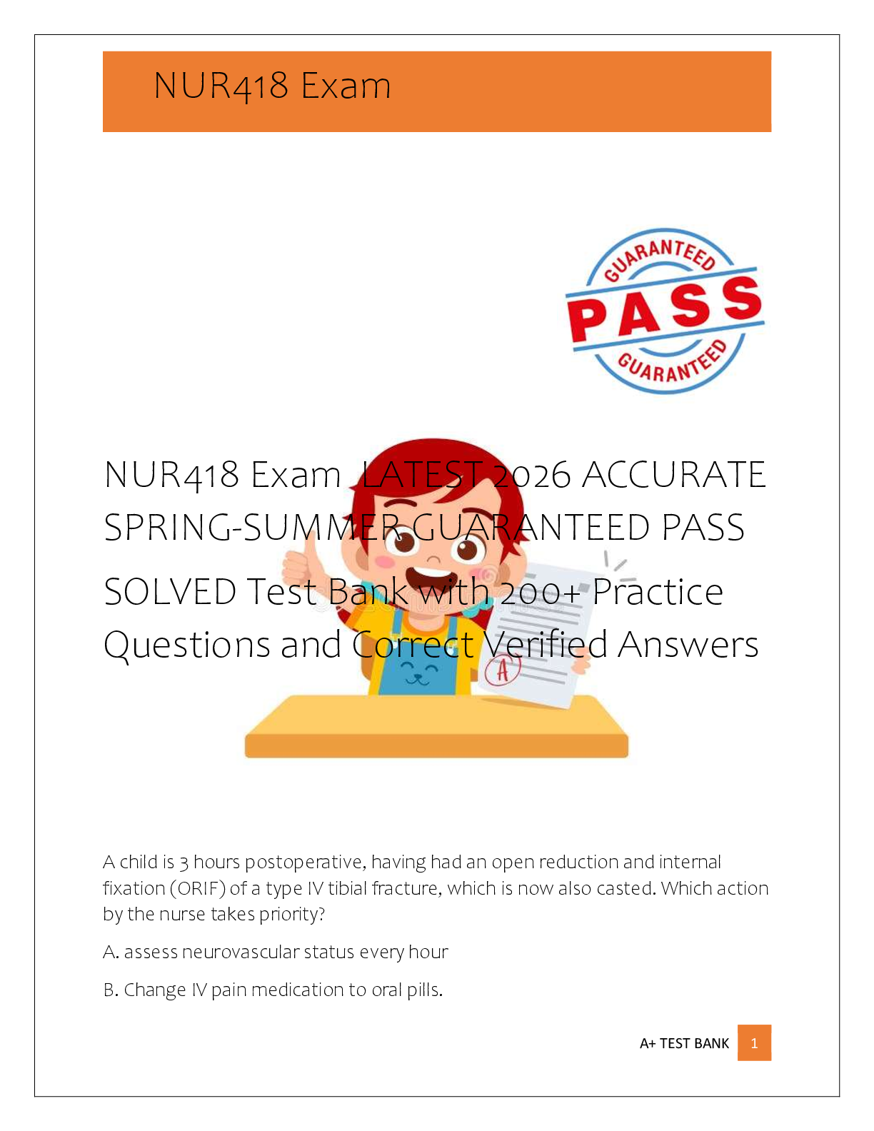 Recommended document preview for NUR418 Exam  LATEST 2026 ACCURATE  SPRING-SUMMER GUARANTEED PASS   SOLVED Test Bank with 200+ Practice  Questions and Correct Verified Answers