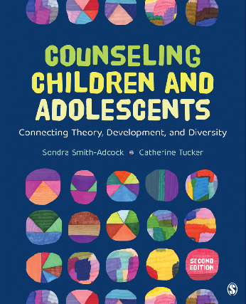 Recommended document preview for eBook EPUB PDF Counseling Children and Adolescents Connecting Theory, Development, and Diversity 2nd Edition By Sondra Smith-Adcock