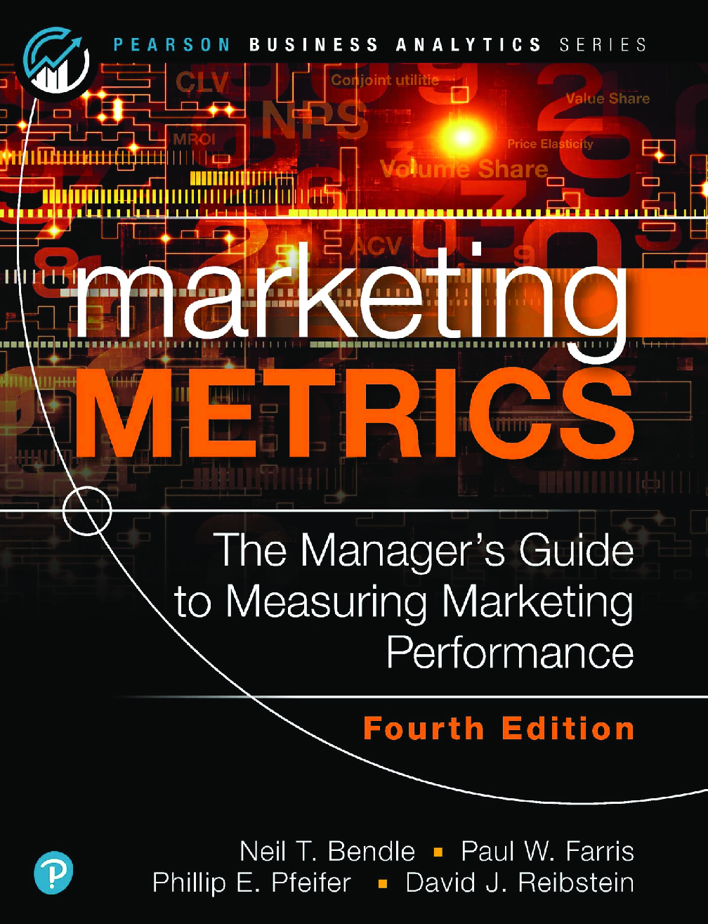 Recommended document preview for eBook PDF Marketing Metrics 4th Edition By Paul Farris, Neil Bendle, Phillip Pfeifer, David Reibstein