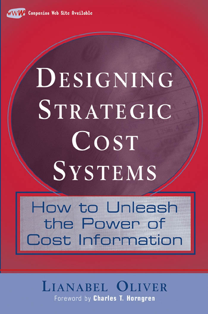 Recommended document preview for eBook PDF Designing Strategic Cost Systems How to Unleash the Power of Cost Information 1st Edition By Lianabel Oliver