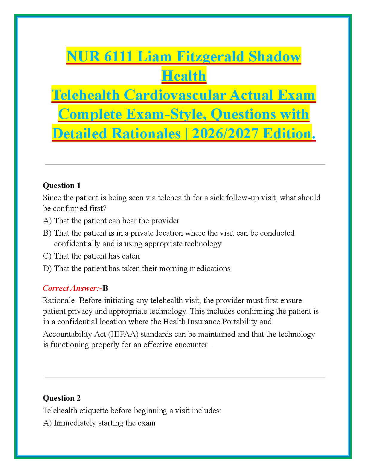 Preview of NUR 6111 Liam Fitzgerald Shadow  Health  Telehealth Cardiovascular Actual Exam  Complete Exam-Style, Questions with  Detailed Rationales | 2026/2027 Edition.