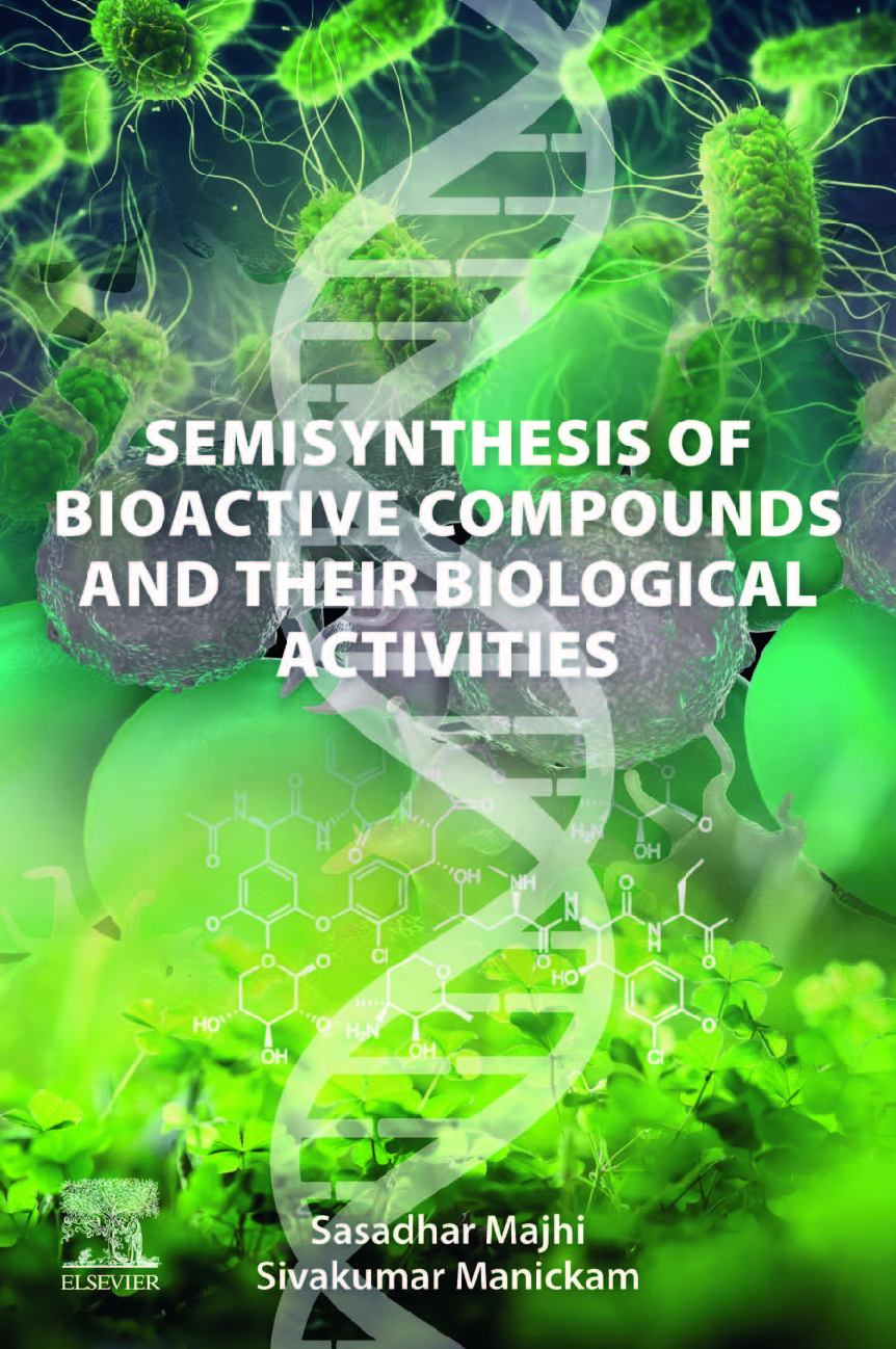 Recommended document preview for Semisynthesis of Bioactive Compounds and their Biological Activities 1st Edition By Sasadhar Majhi, Sivakumar Manickam PDF ebook