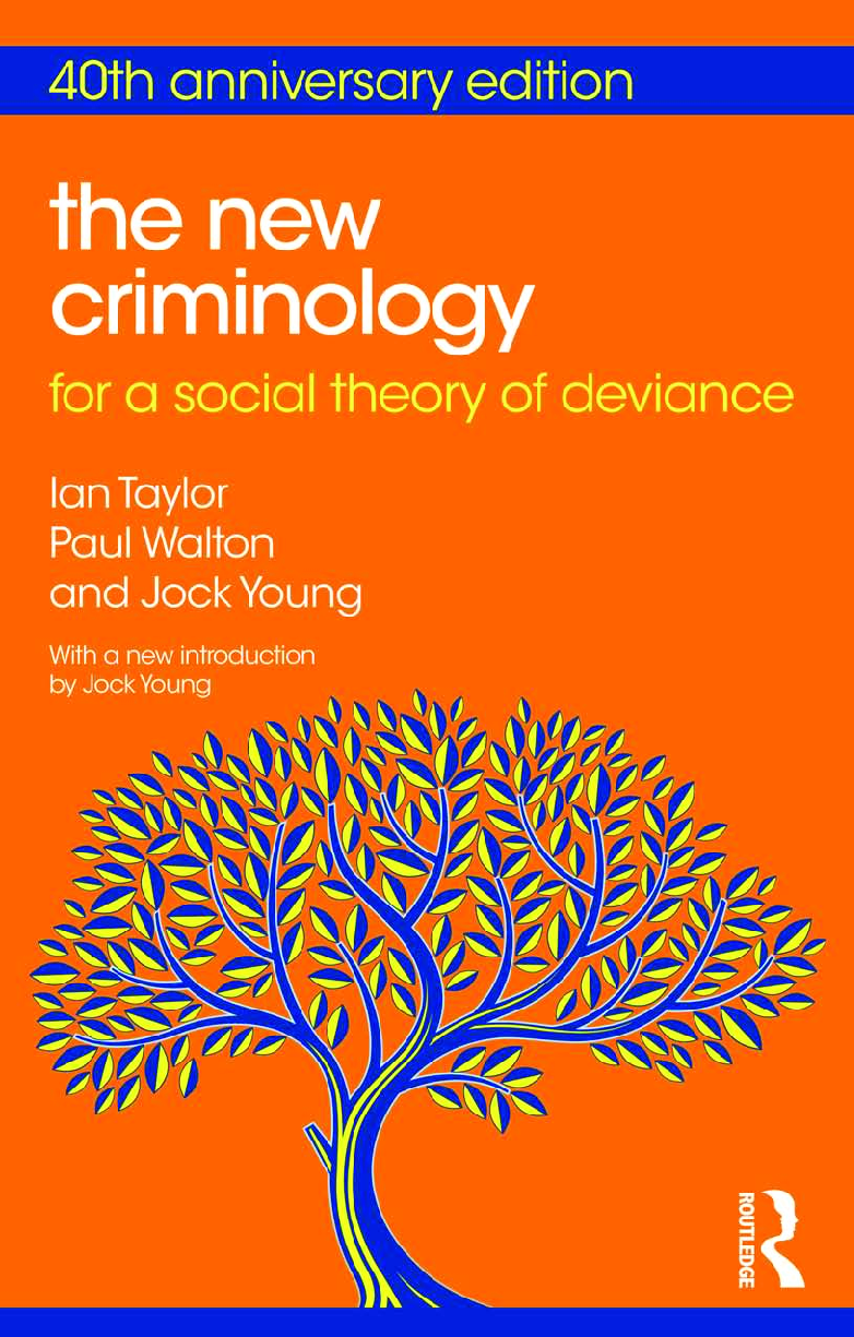 Preview of eBook [PDF] The New Criminology 40th anniversary edition By Ian Taylor  Paul Walton  Jock