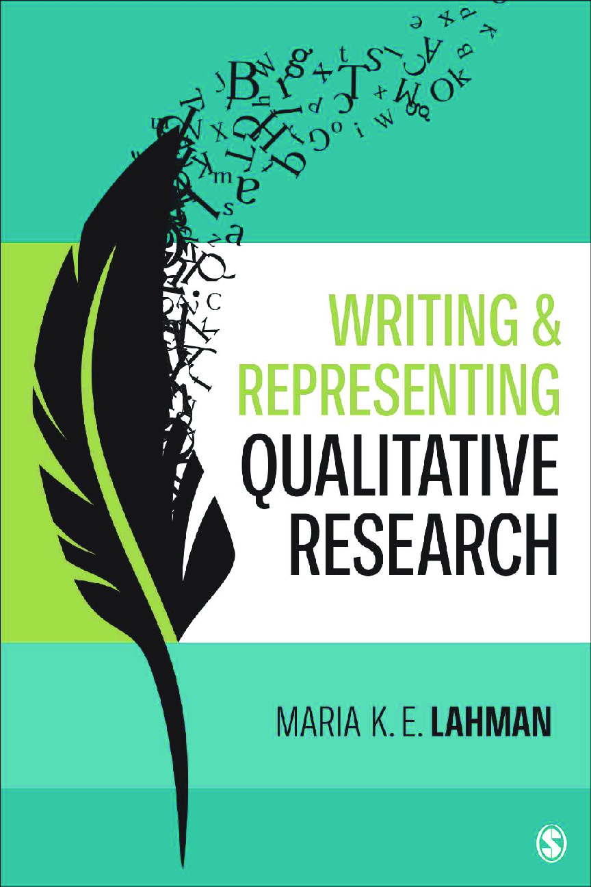 Recommended document preview for Writing and Representing Qualitative Research 1st Edition By Maria Lahman PDF ebook